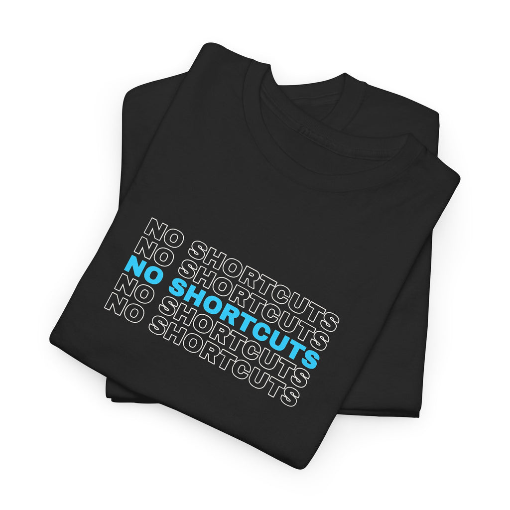 No Shortcuts | Men's Graphic Gym T-Shirt