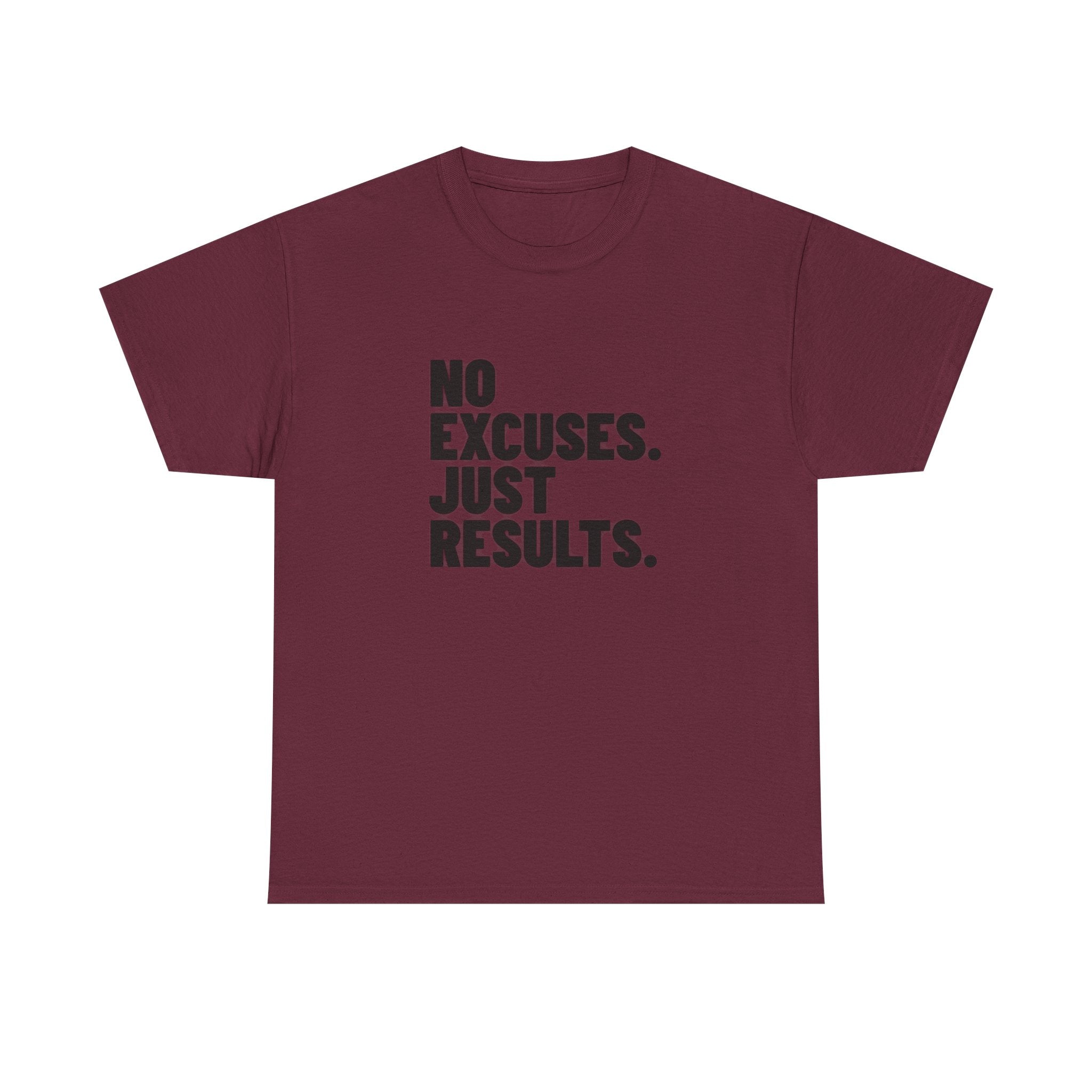 No Excuses. Just Results. | Motivational T-Shirt