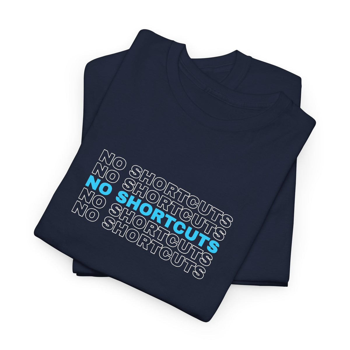 No Shortcuts | Men's Graphic Gym T-Shirt