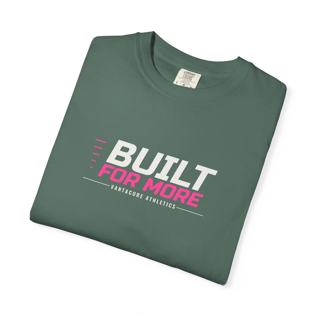 Built For More | Women's Garment-Dyed Graphic Tee