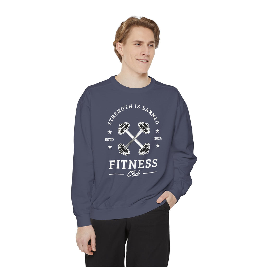 Fitness Club Sweatshirt | "Strength Is Earned" Crewneck