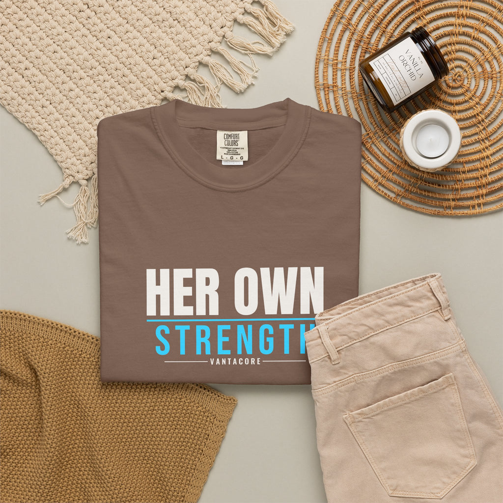 Her Own Strength | Women's Garment-Dyed Graphic Tee