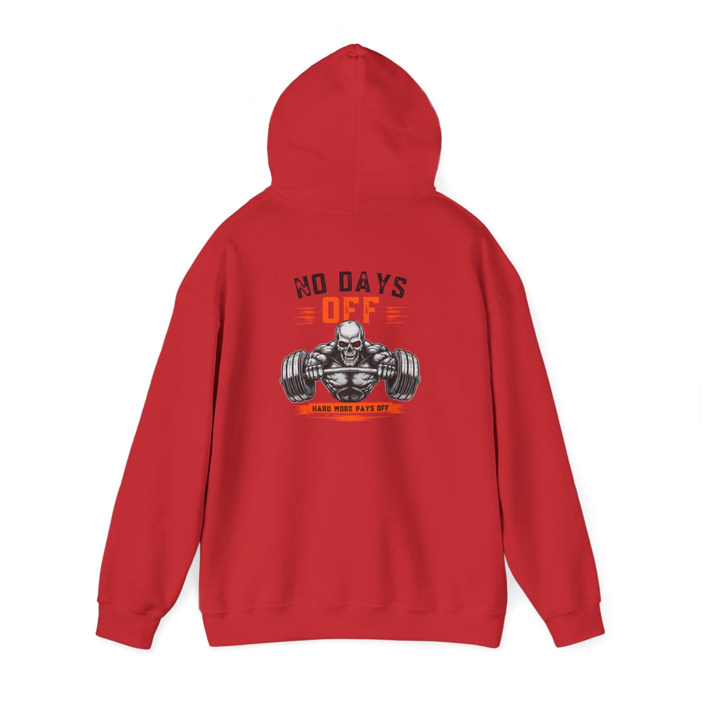 No Days Off | Heavy Hooded Sweatshirt