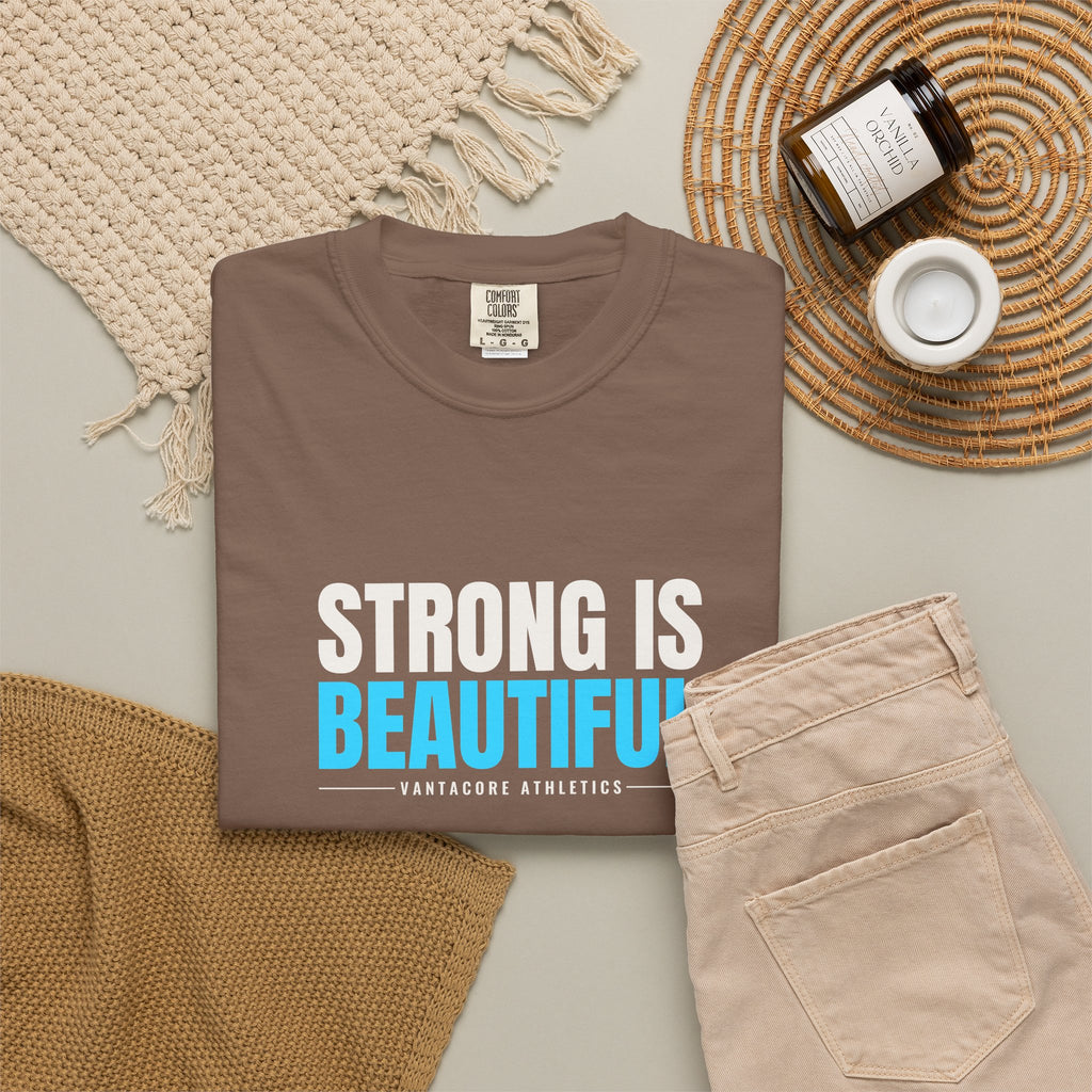 Strong Is Beautiful | Women's Garment-Dyed Graphic Tee