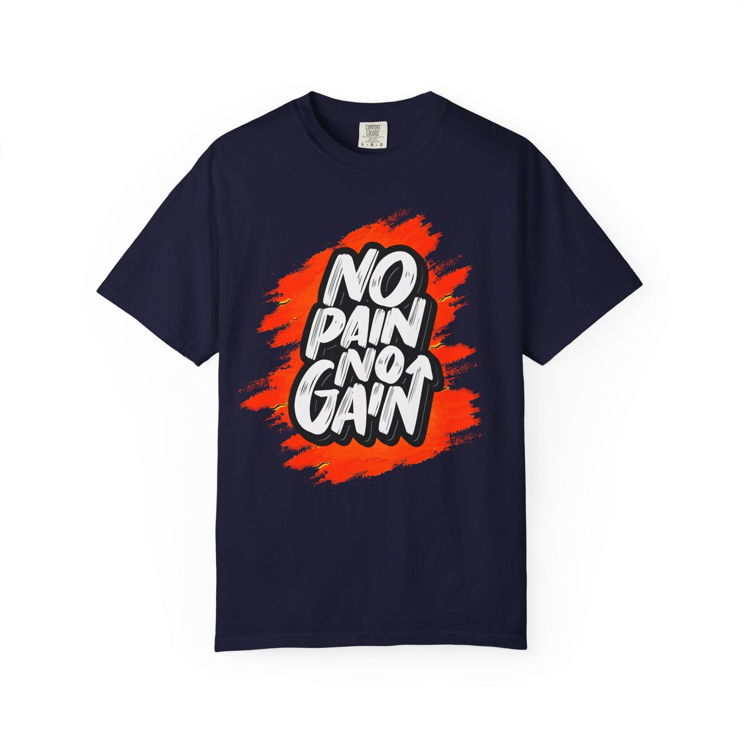 No Pain No Gain T-Shirt | Motivational Tee