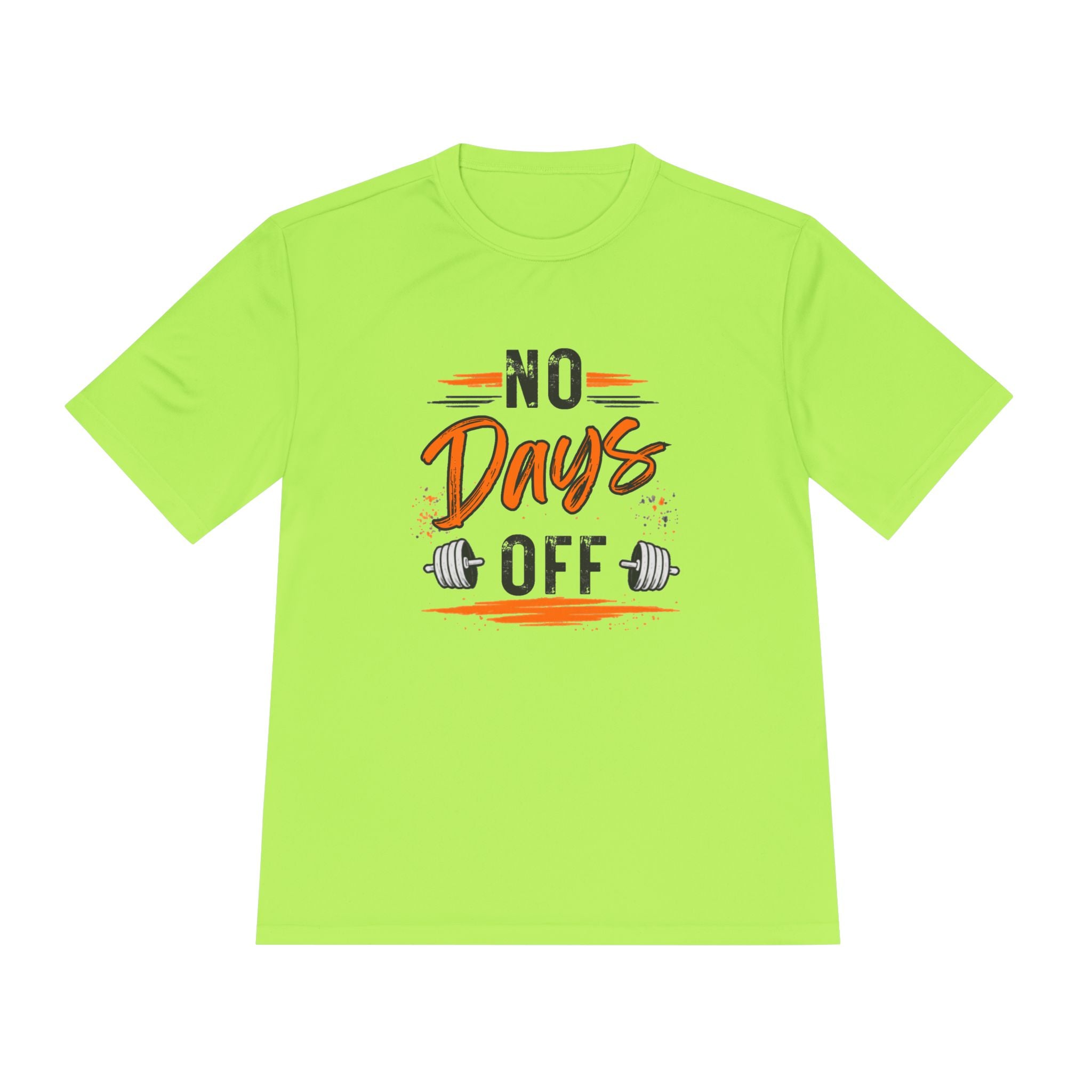No Days Off | Moisture Wicking Tee
