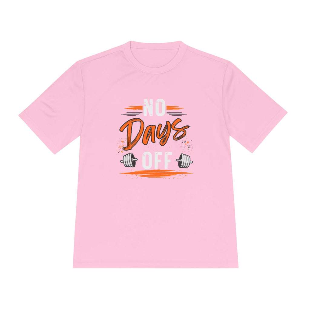No Days Off | Moisture Wicking Tee
