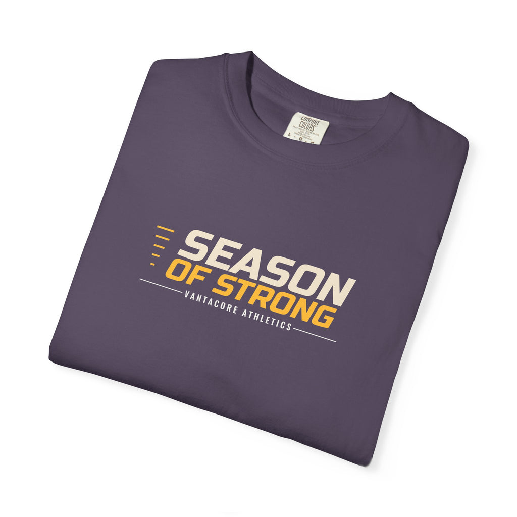 Season Of Strong | Women's Garment-Dyed Graphic Tee