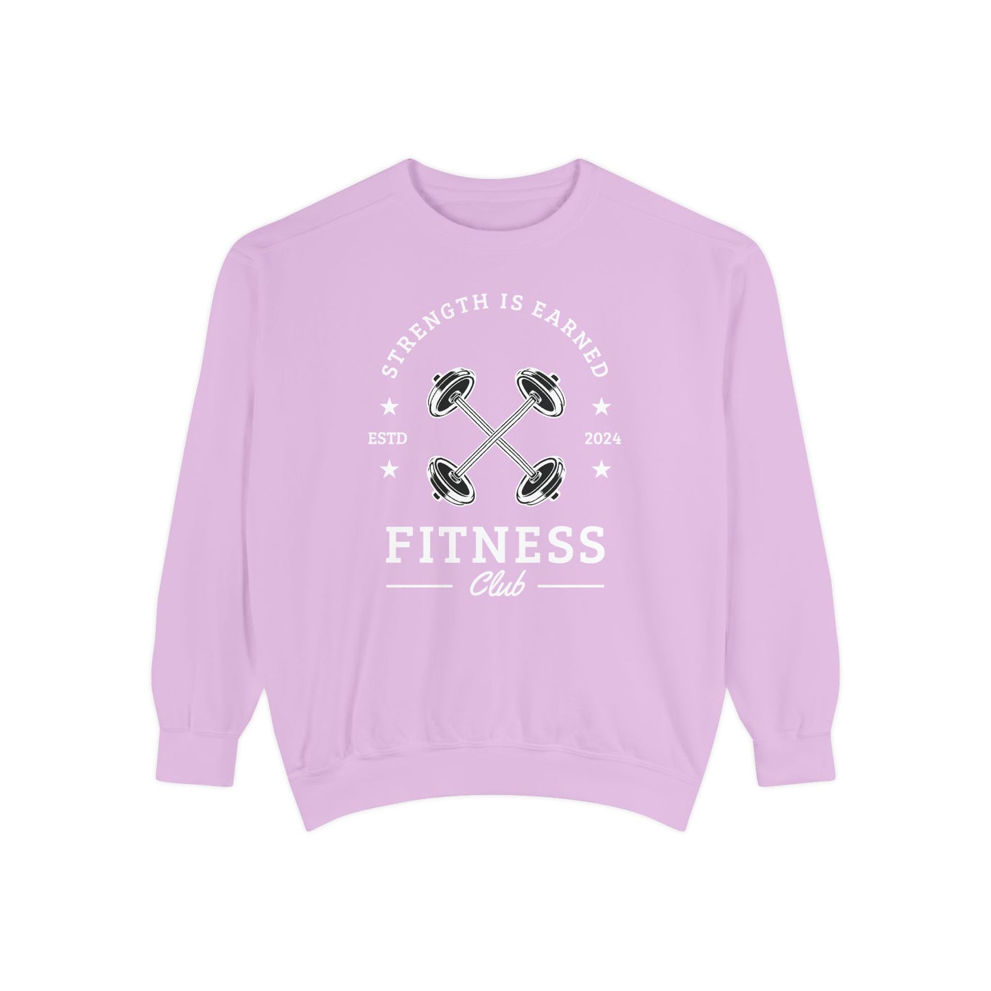 Fitness Club Sweatshirt | "Strength Is Earned" Crewneck