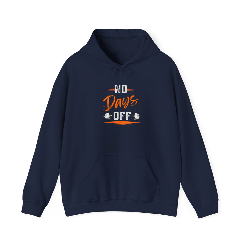 No Days Off | Heavy Hooded Sweatshirt