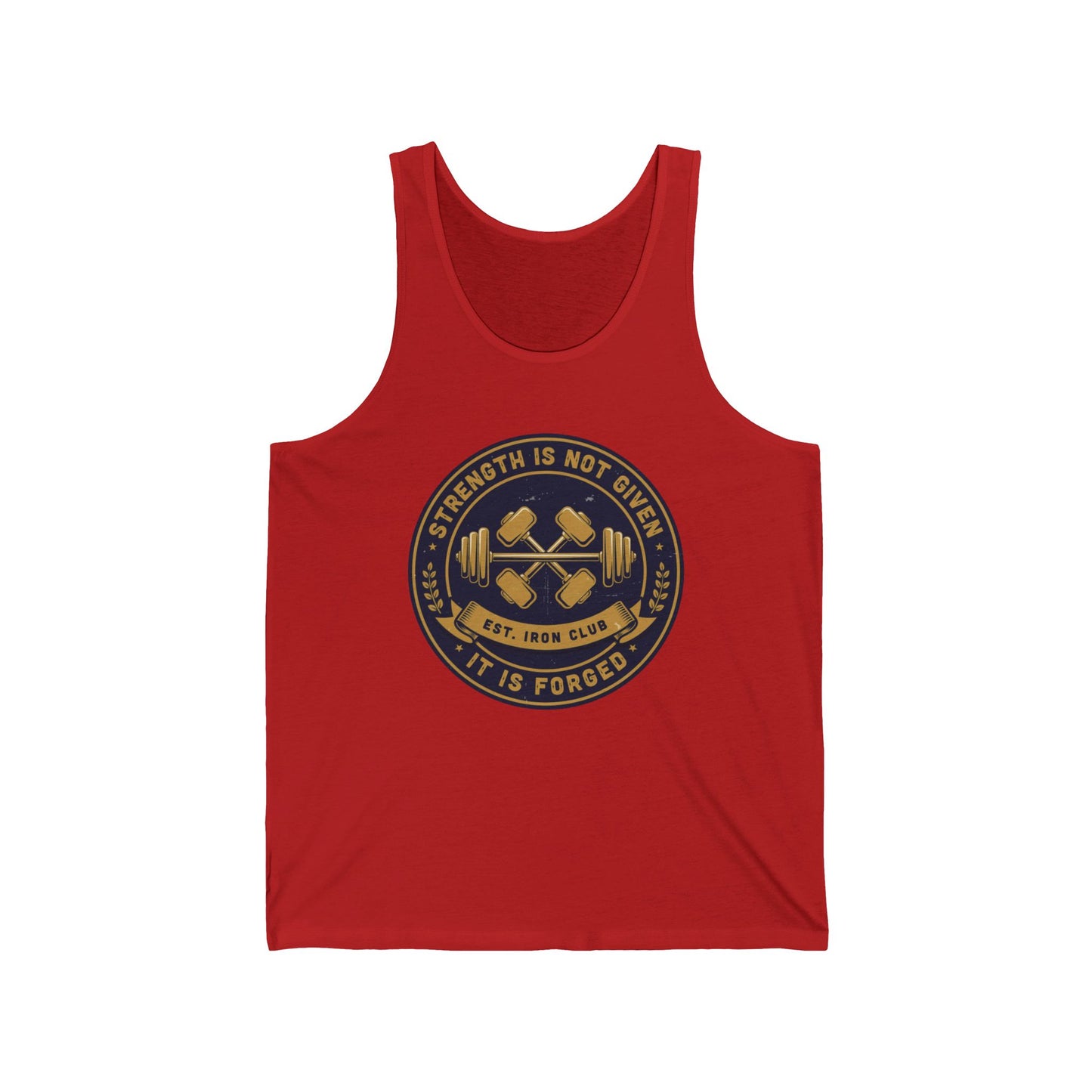 Strength Is Not Given Weightlifting Tank Top — 'Strength Is Forged' Gym Tank