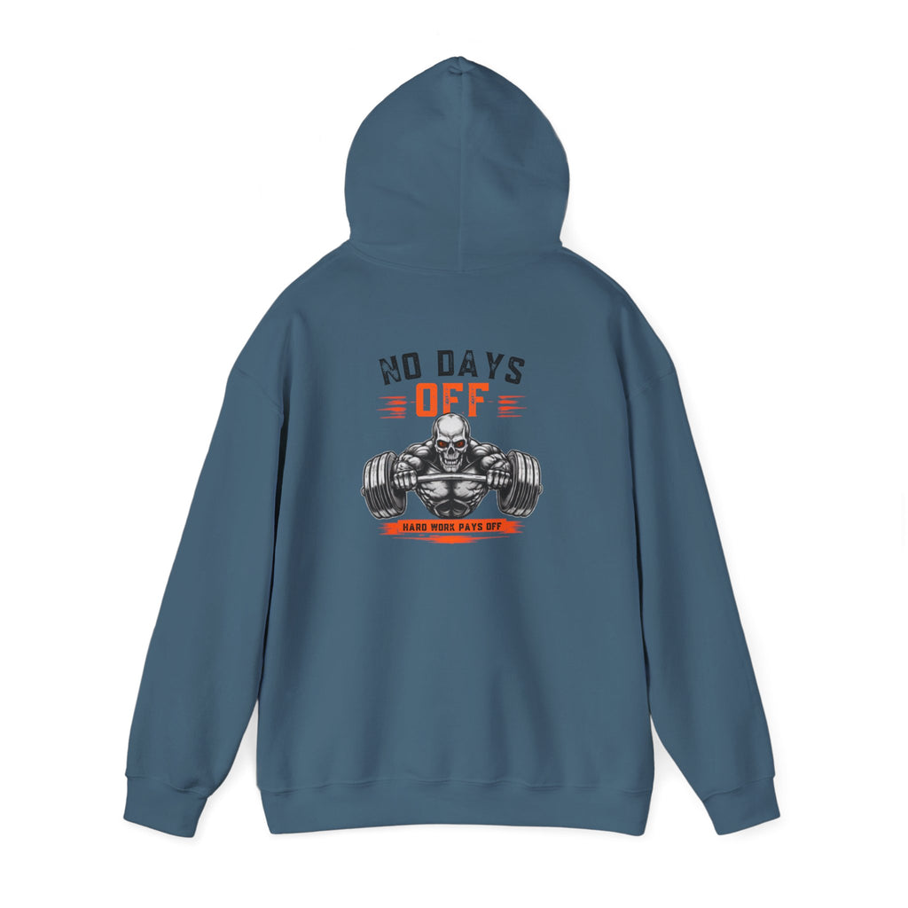 No Days Off | Heavy Hooded Sweatshirt