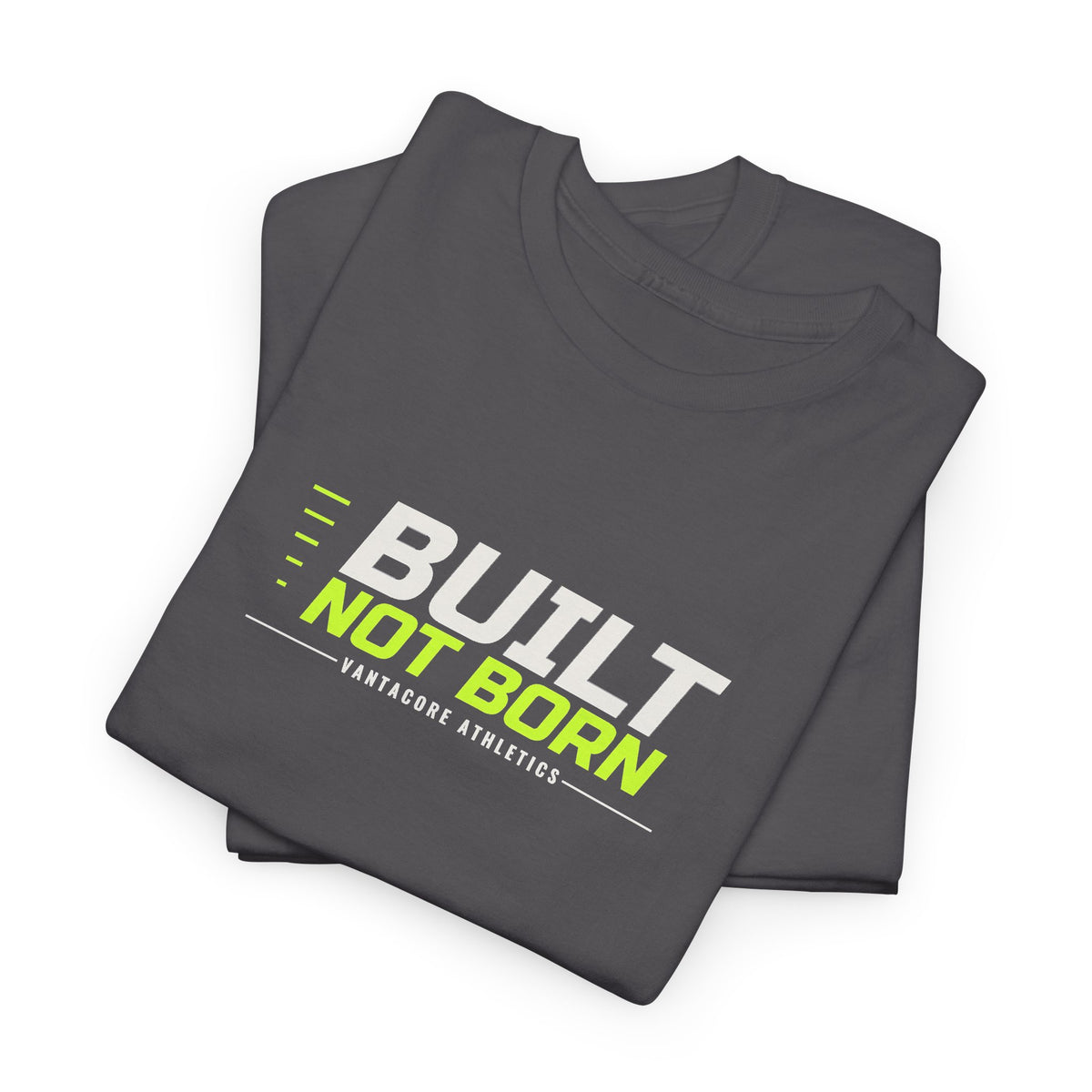 Built Not Born | Men's Graphic Gym T-Shirt