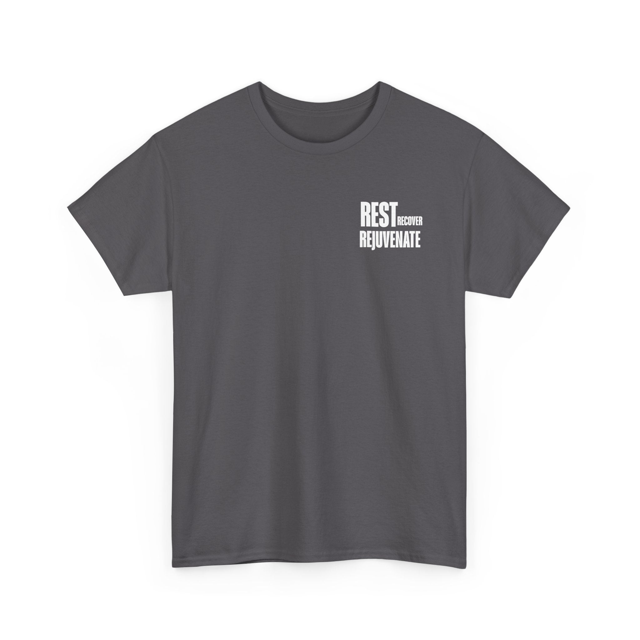 Rest. Rejuvenate. | Graphic T-Shirt