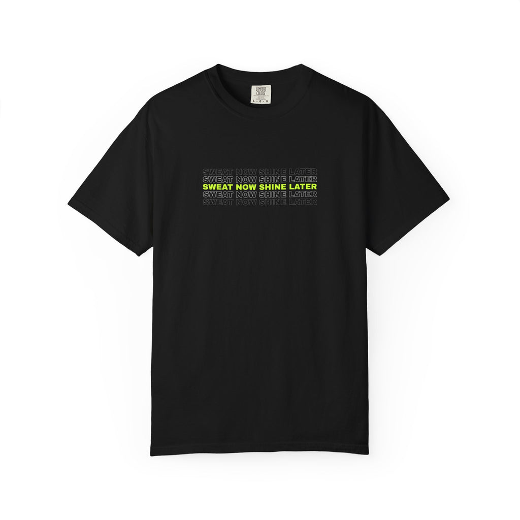 Sweat Now Shine Later | Women's Garment-Dyed Graphic Tee