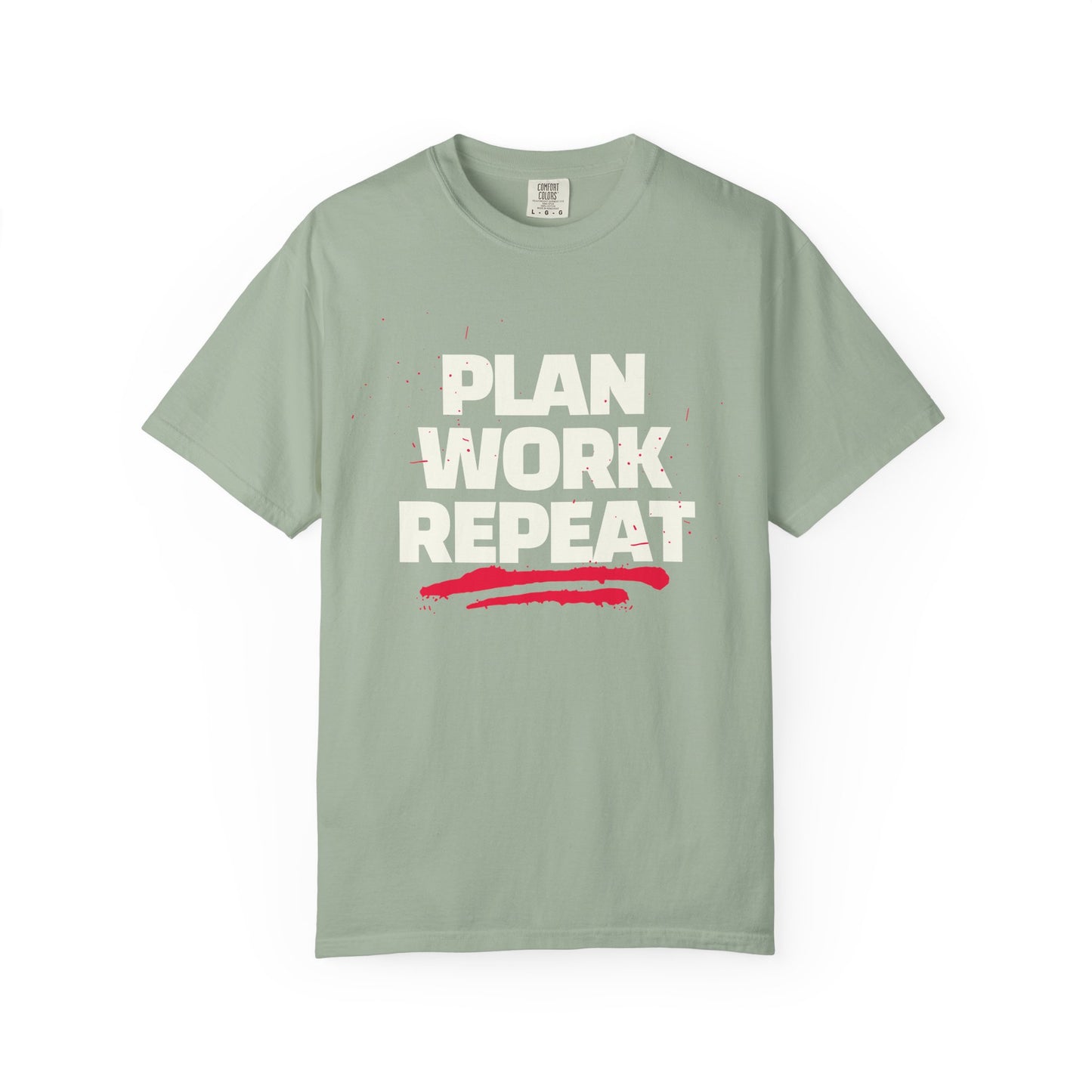 Plan Work Repeat | Graphic T-Shirt