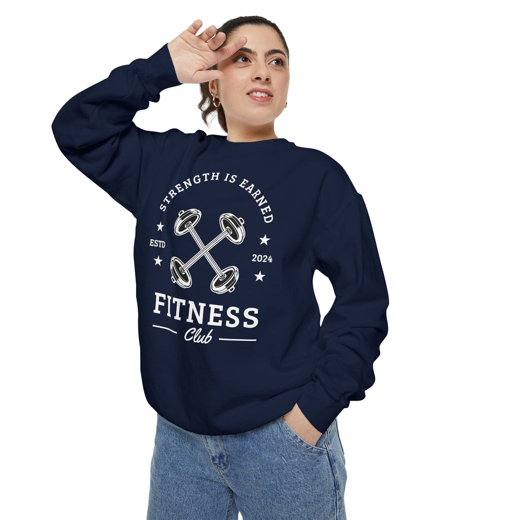 Fitness Club Sweatshirt | "Strength Is Earned" Crewneck