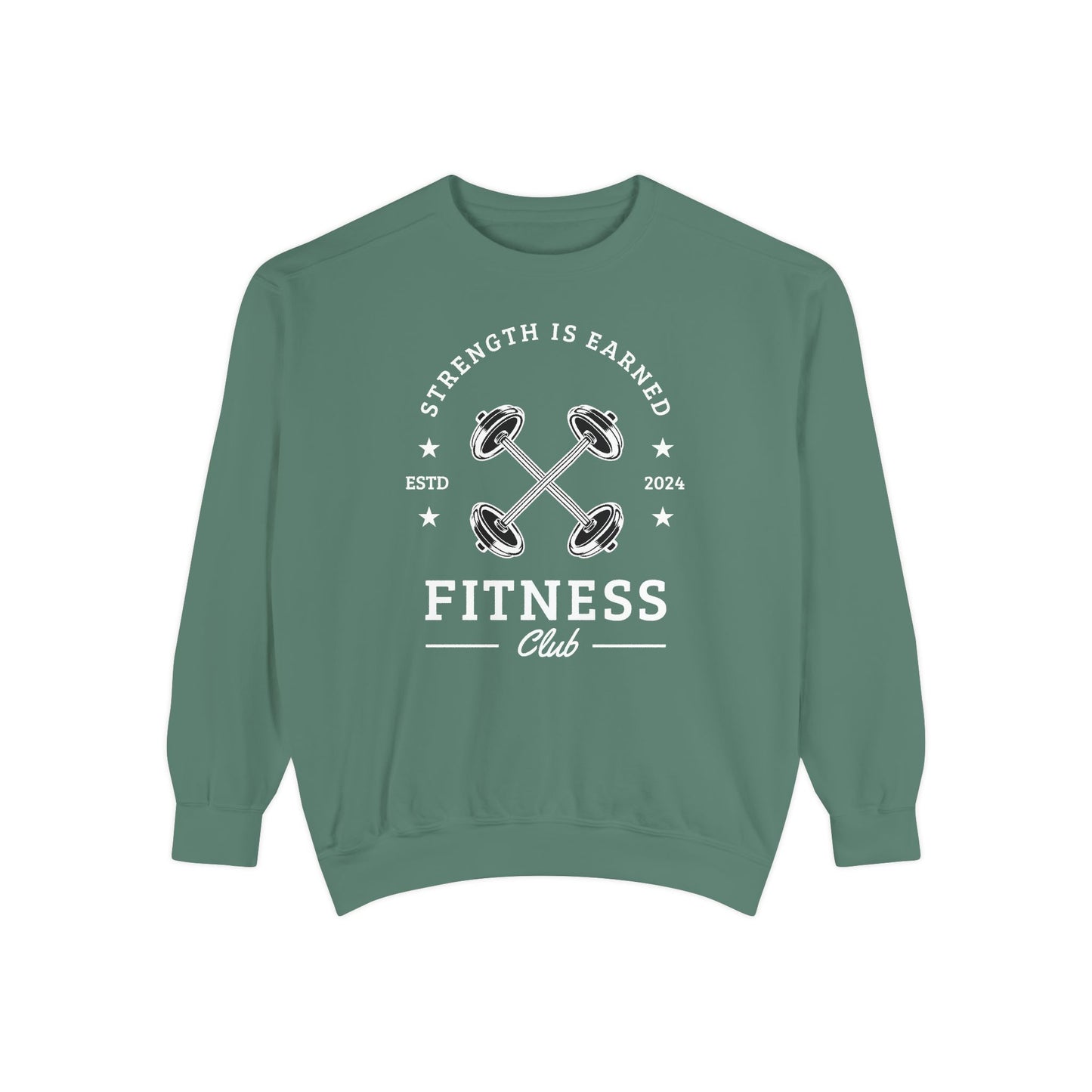 Fitness Club Sweatshirt | "Strength Is Earned" Crewneck