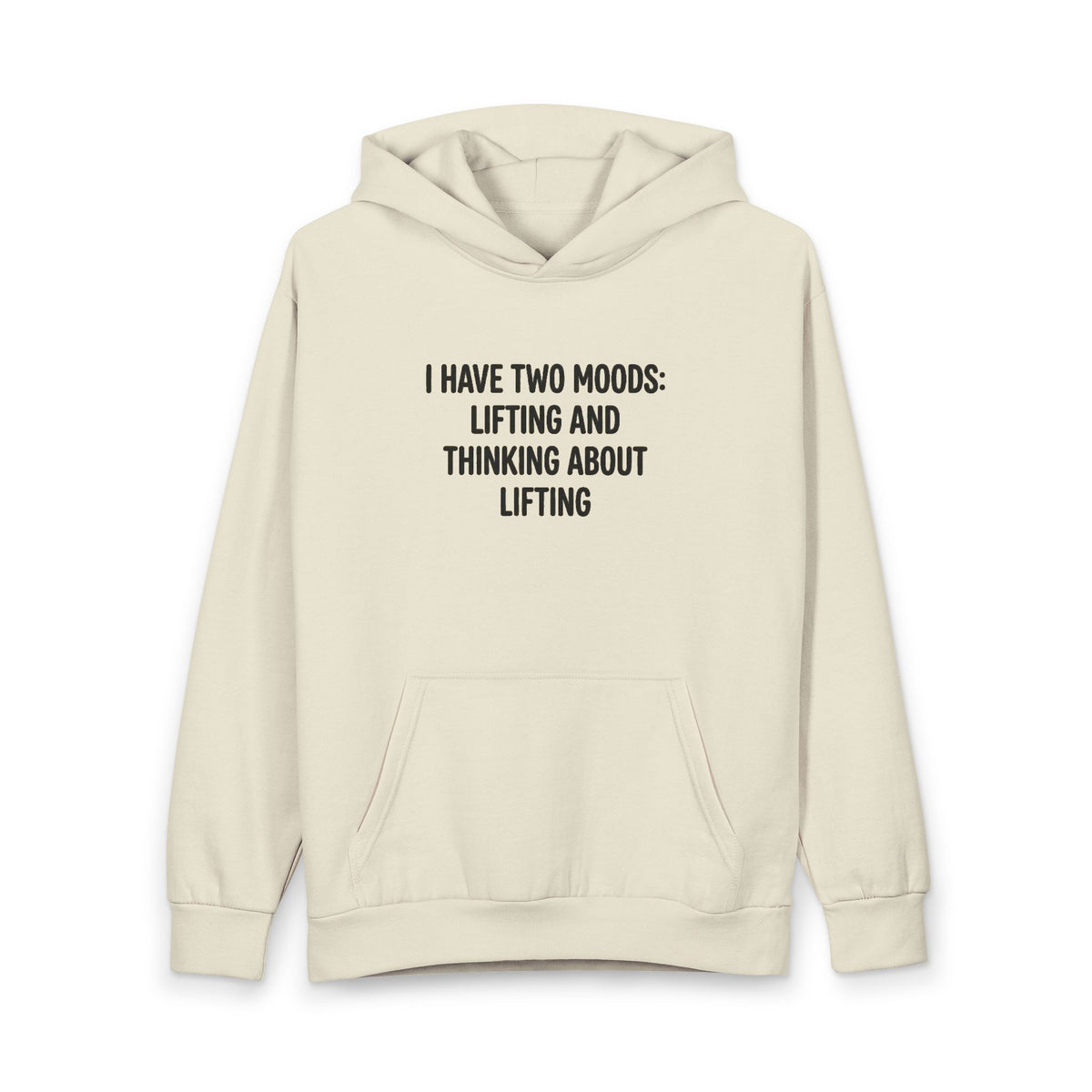 Hoodie “I Have Two Moods: Lifting and Thinking About by Vantacore Athletics, view 4