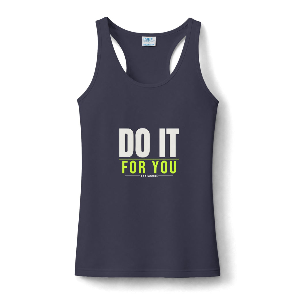 Do It For You | Women's Performance Racerback Tank
