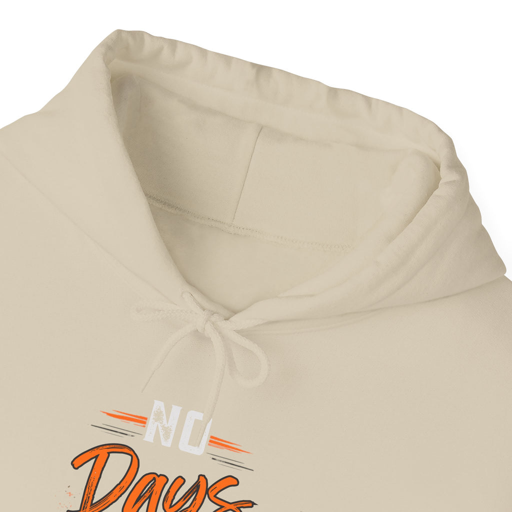 No Days Off | Heavy Hooded Sweatshirt