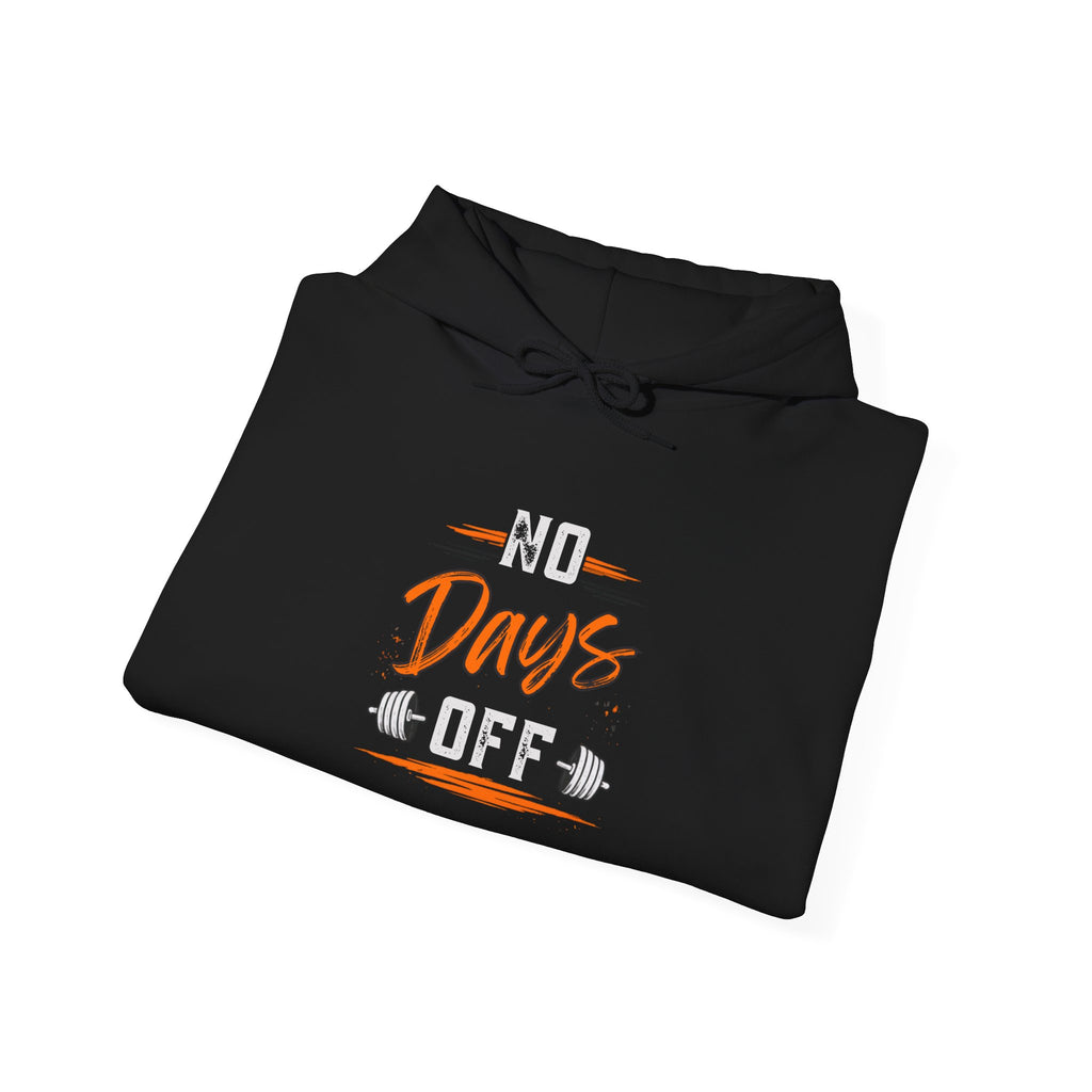 No Days Off | Heavy Hooded Sweatshirt