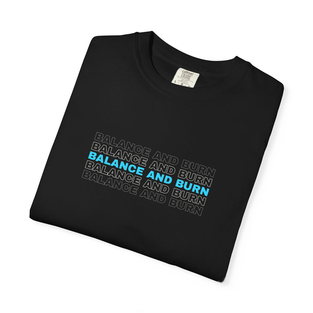 Balance And Burn | Women's Garment-Dyed Graphic Tee