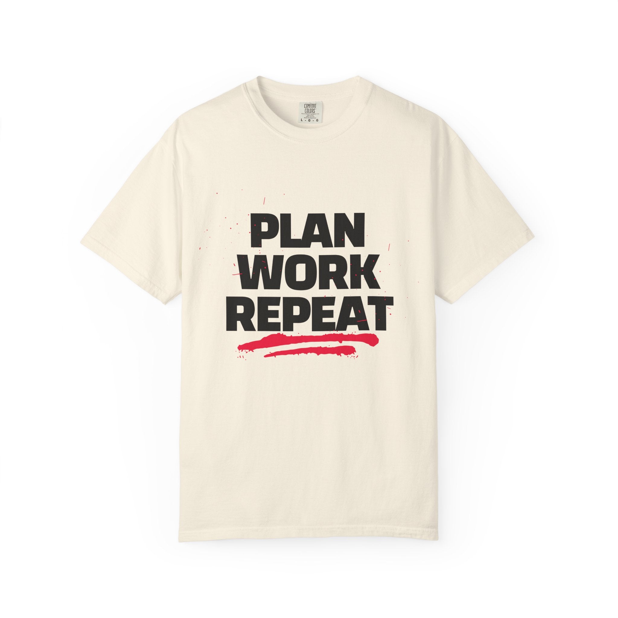 Plan Work Repeat | Motivational Graphic Tee