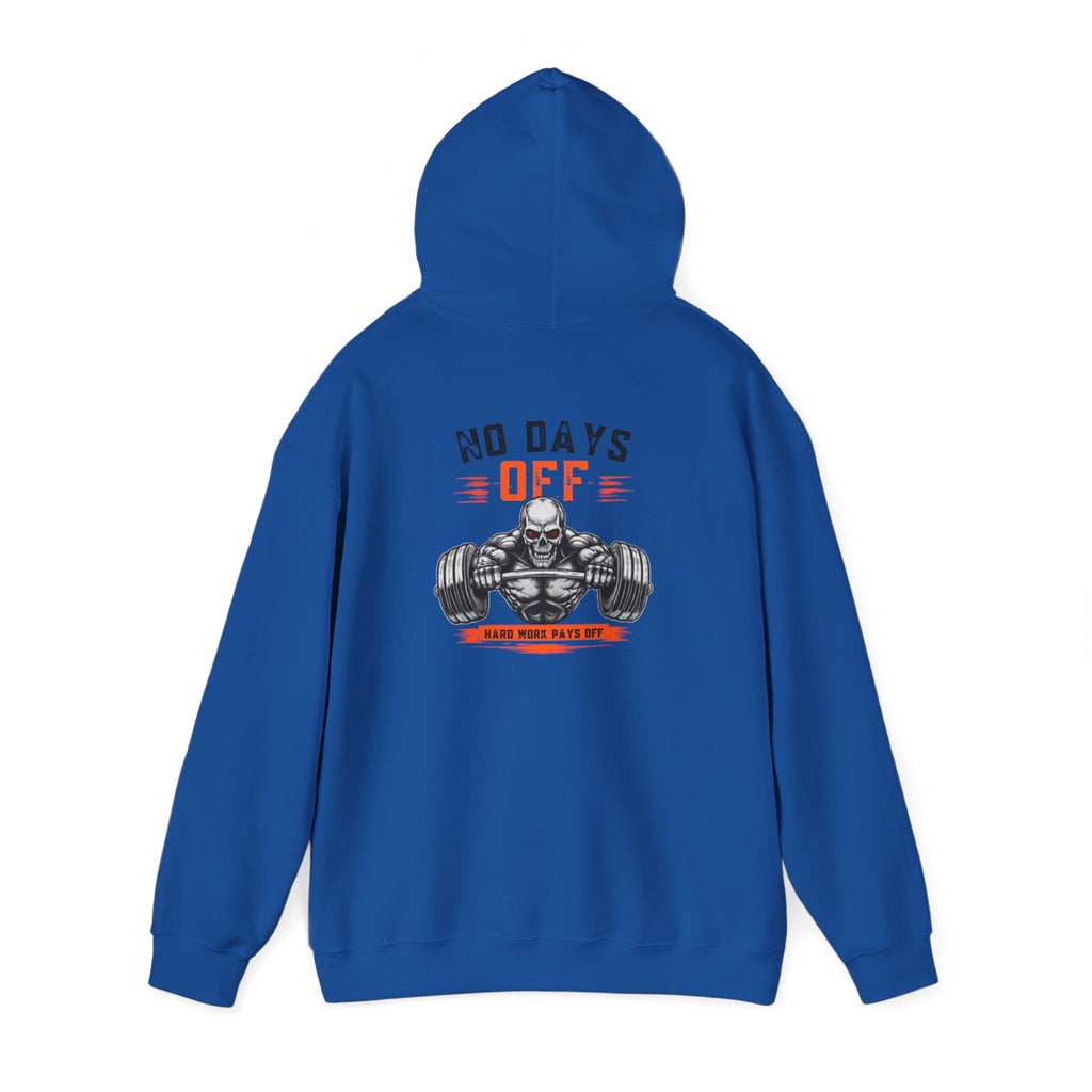 No Days Off | Heavy Hooded Sweatshirt
