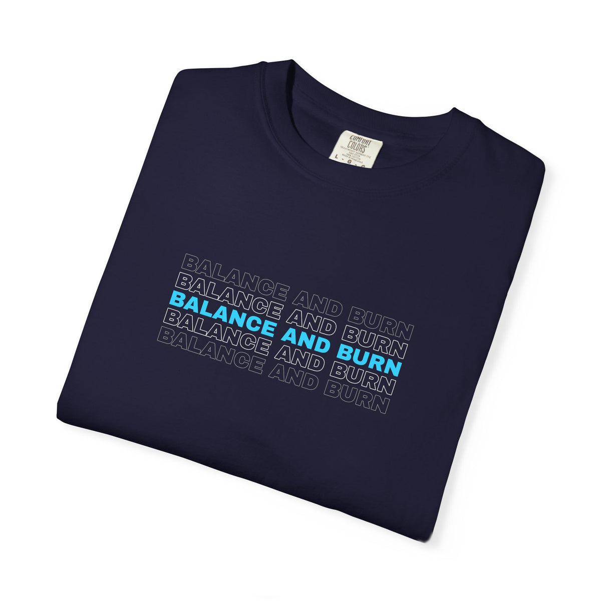 Balance And Burn | Women's Garment-Dyed Graphic Tee