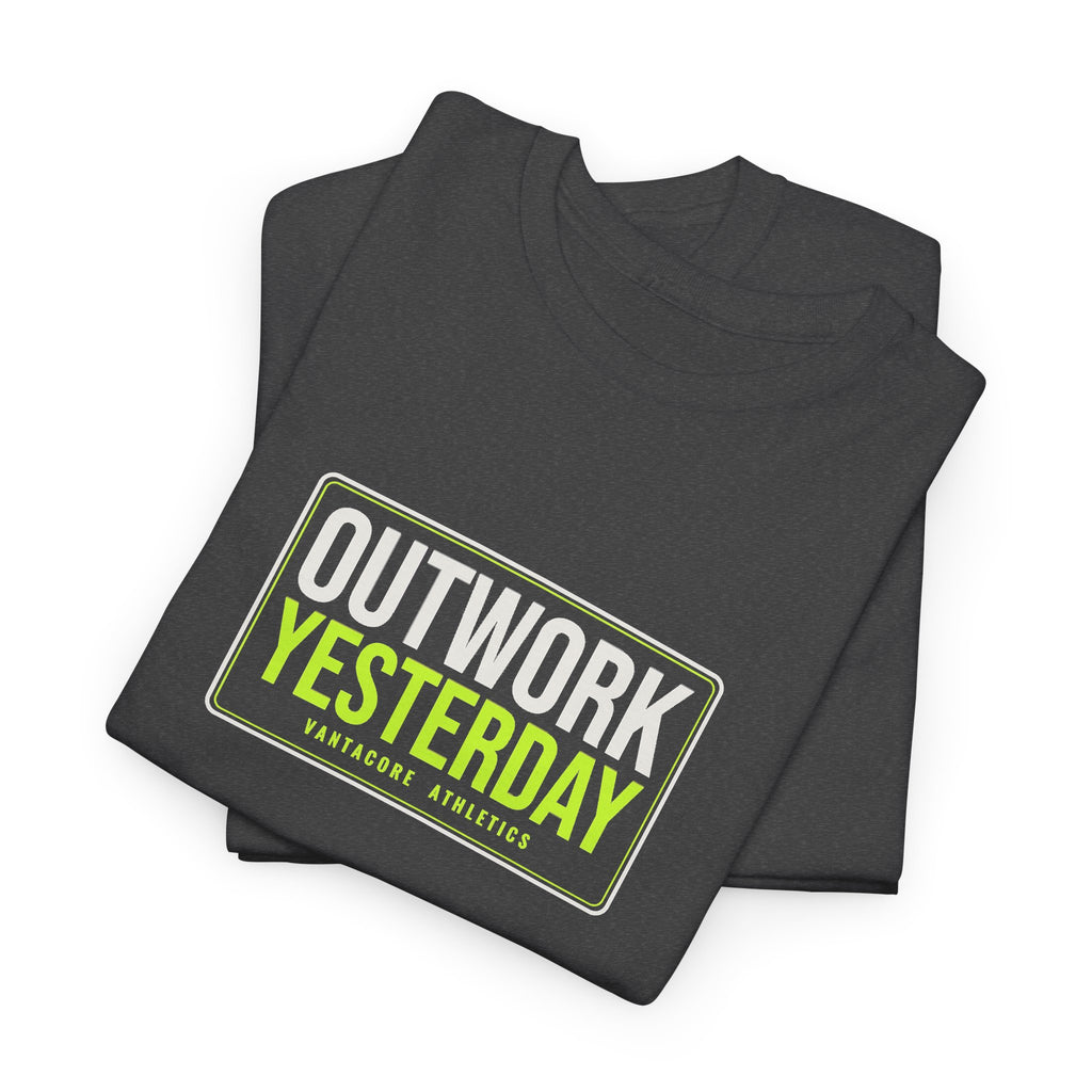 Outwork Yesterday | Men's Graphic Gym T-Shirt