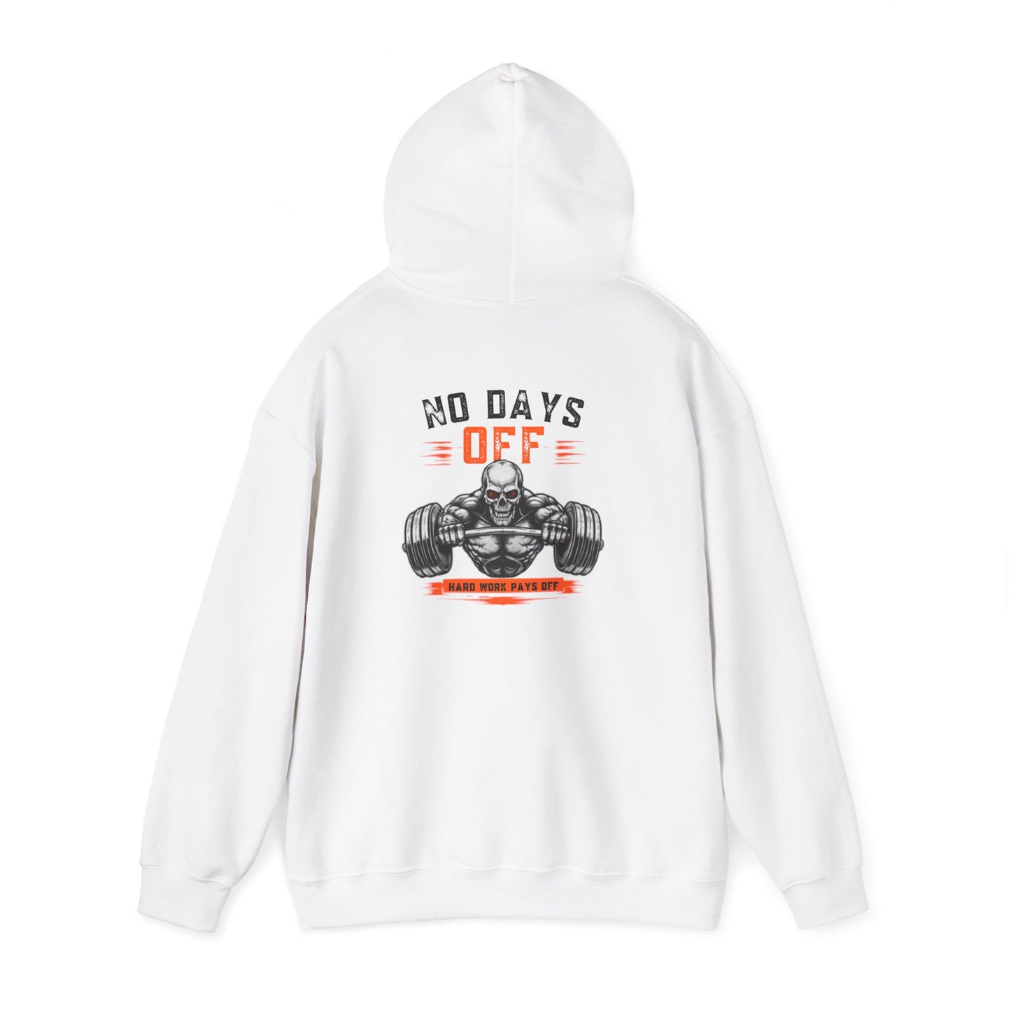 No Days Off | Heavy Hooded Sweatshirt