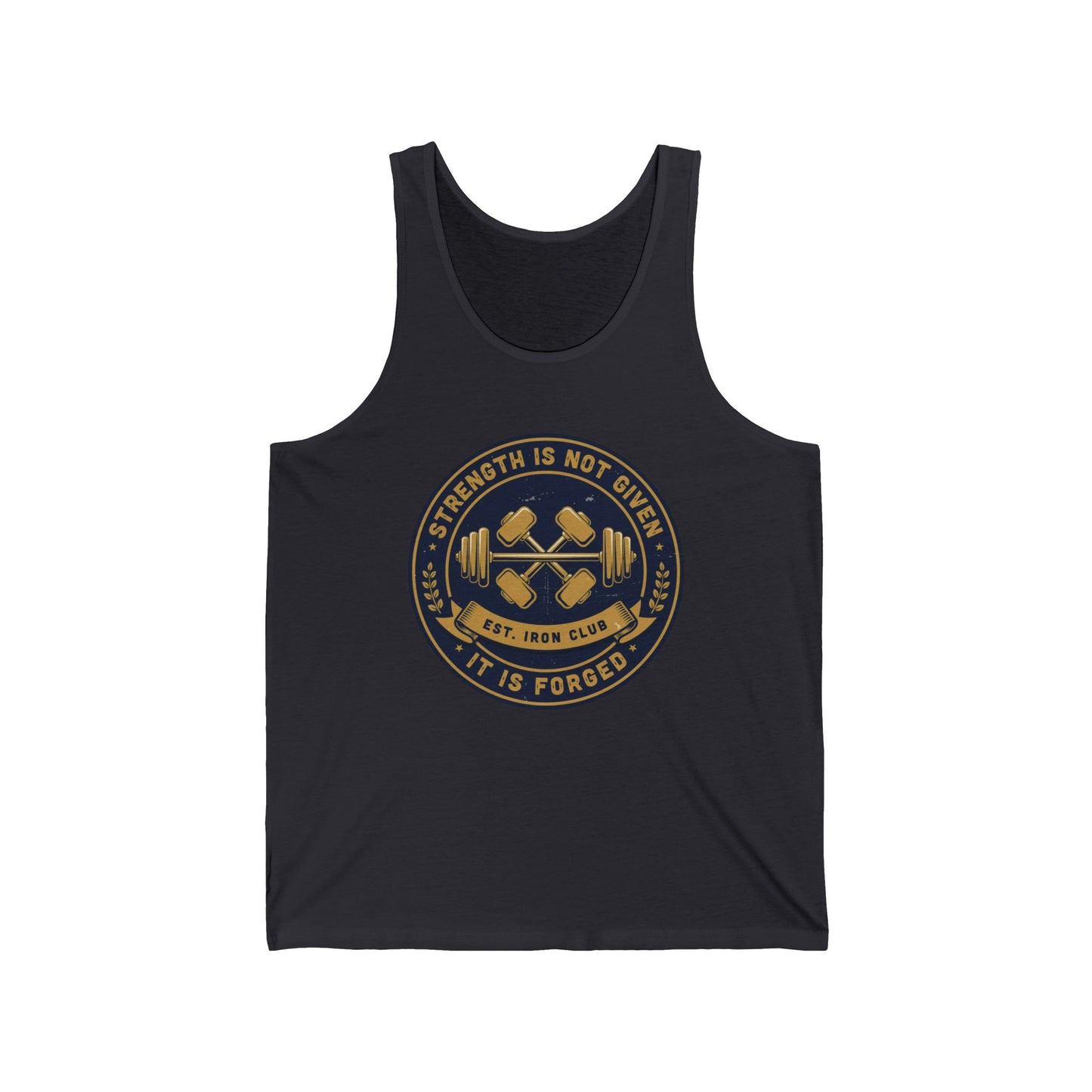 Strength Is Not Given Weightlifting Tank Top — 'Strength Is Forged' Gym Tank