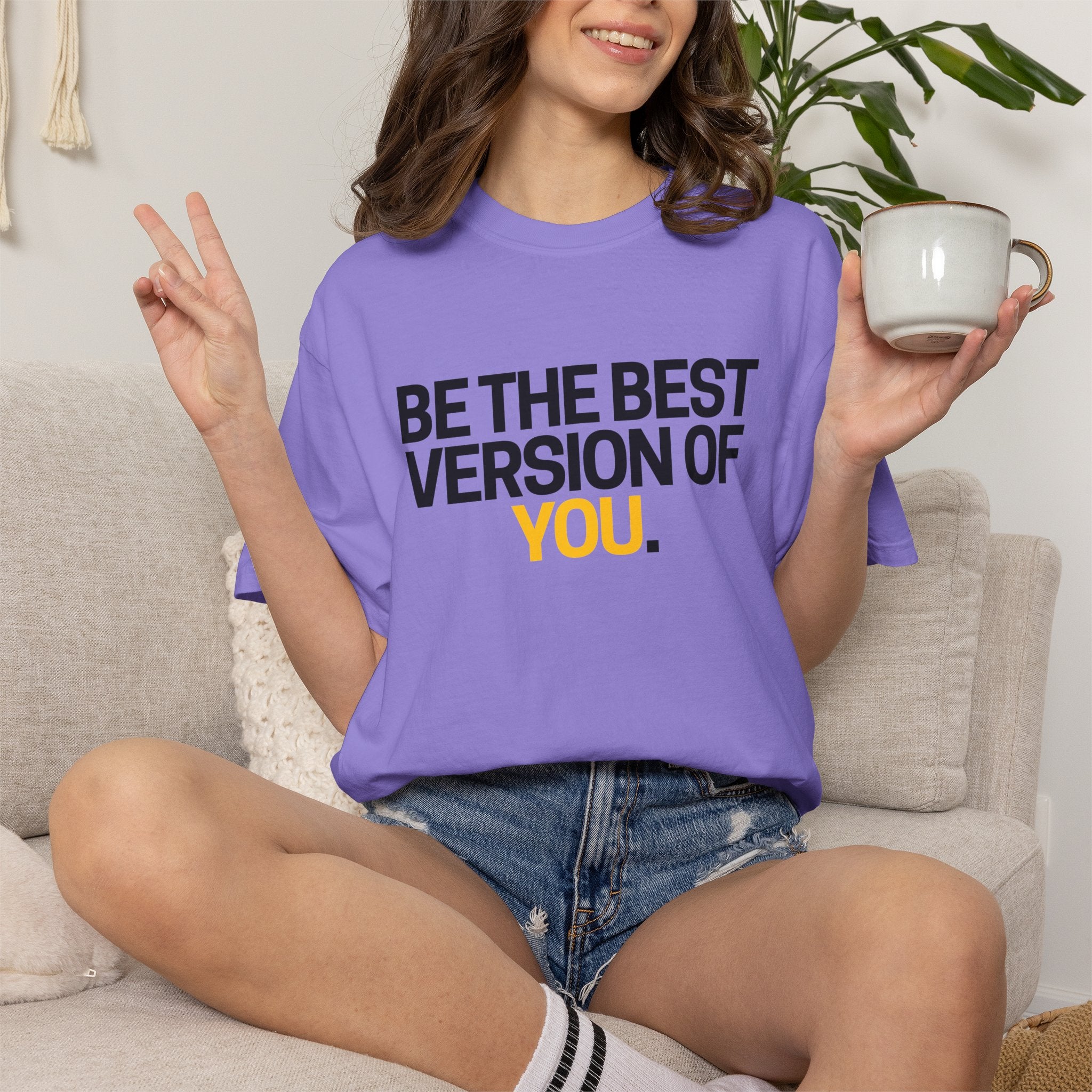 Be The Best Version Of You | Motivational T-Shirt