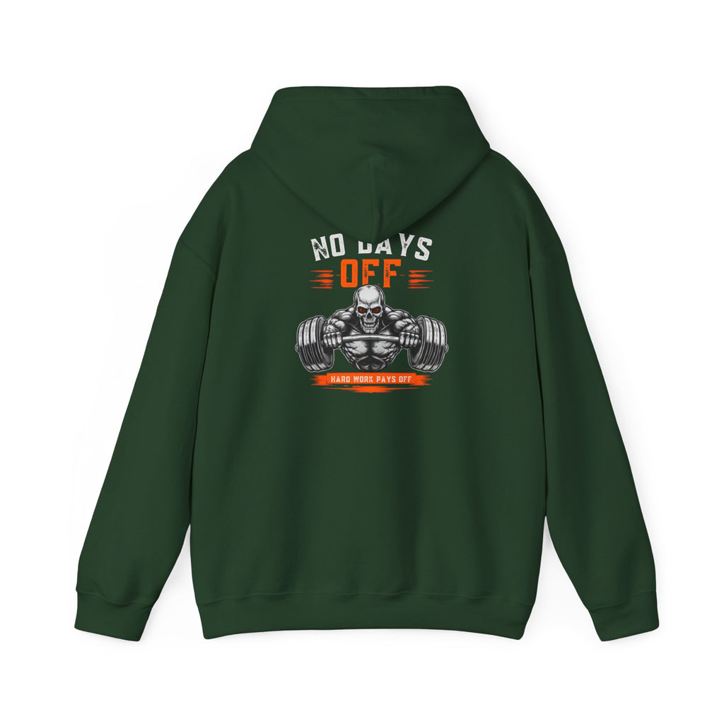 No Days Off | Heavy Hooded Sweatshirt