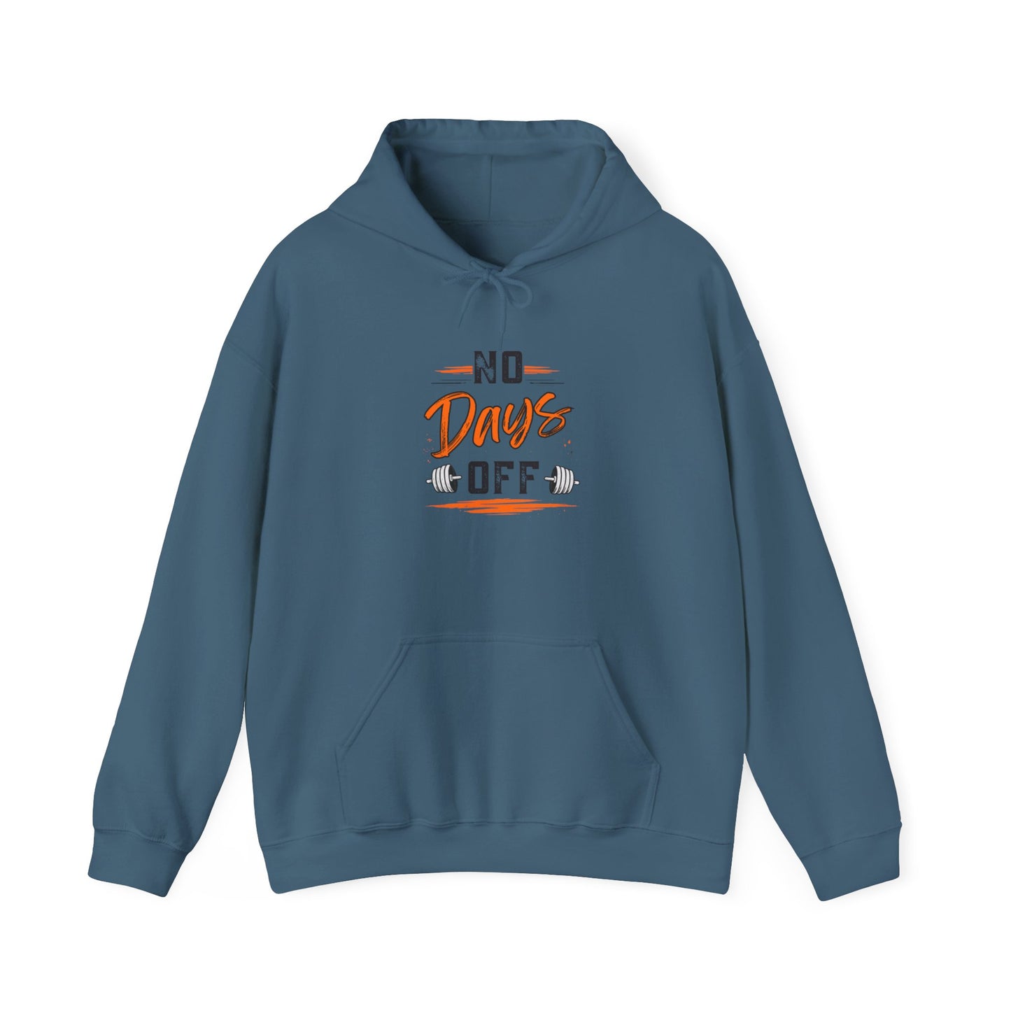No Days Off | Heavy Hooded Sweatshirt