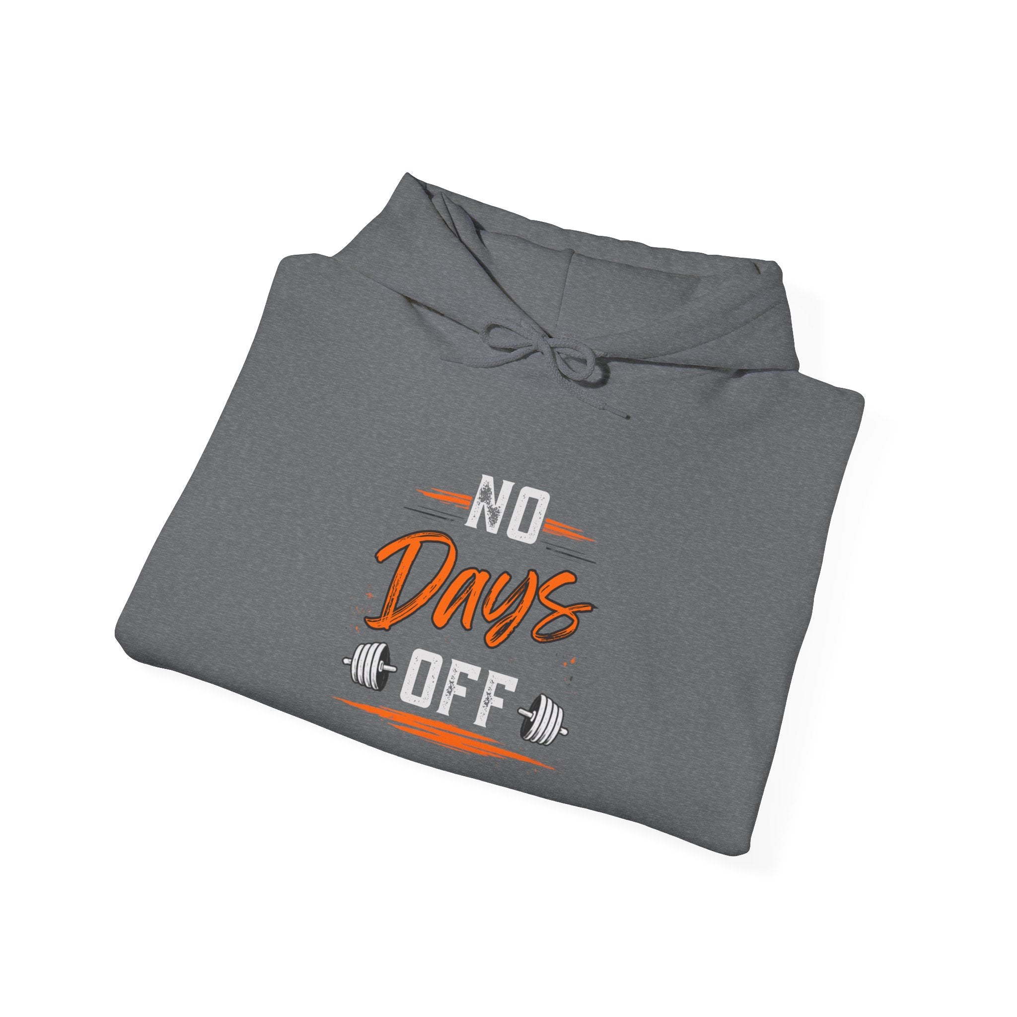 No Days Off | Heavy Hooded Sweatshirt