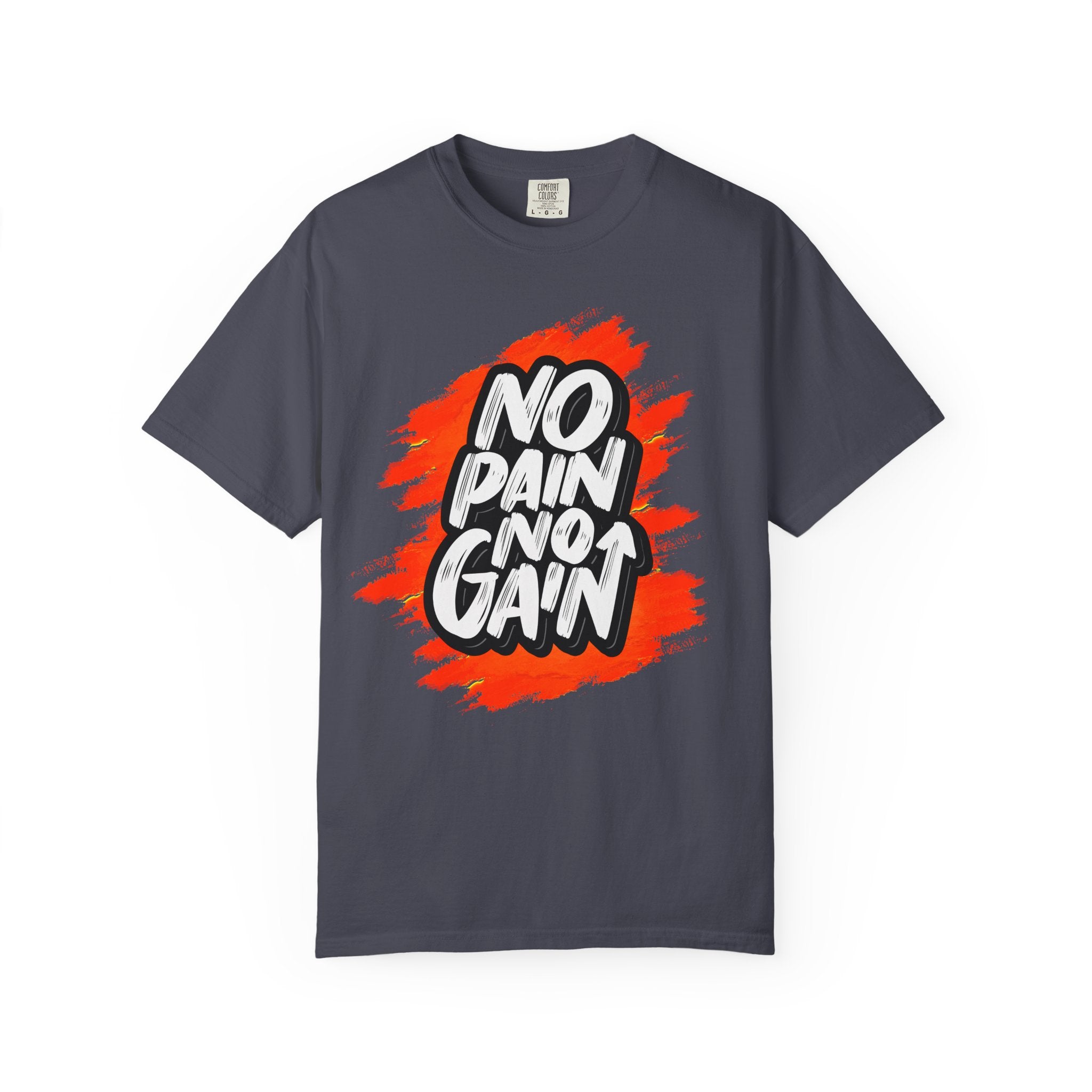 No Pain No Gain T-Shirt | Motivational Tee