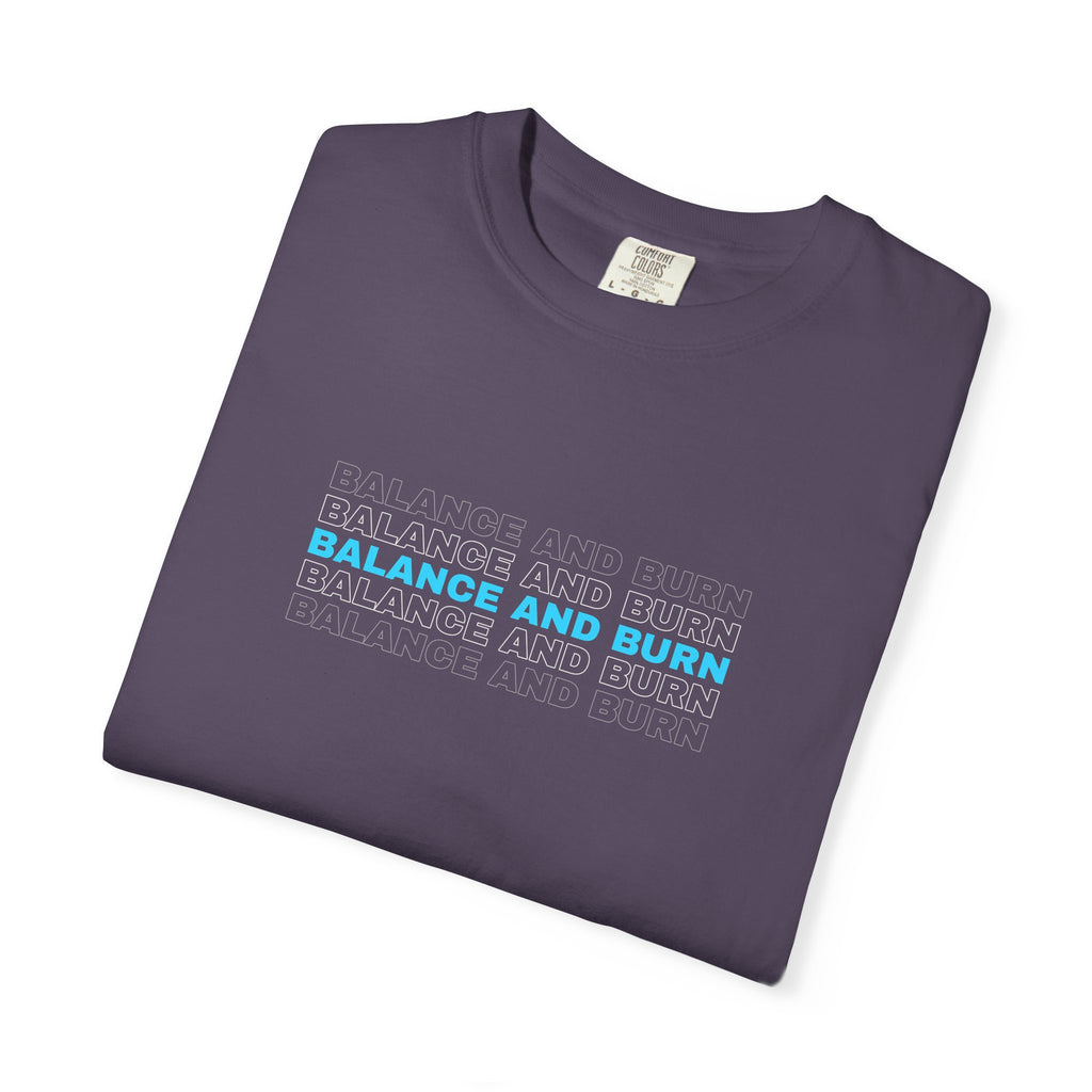 Balance And Burn | Women's Garment-Dyed Graphic Tee
