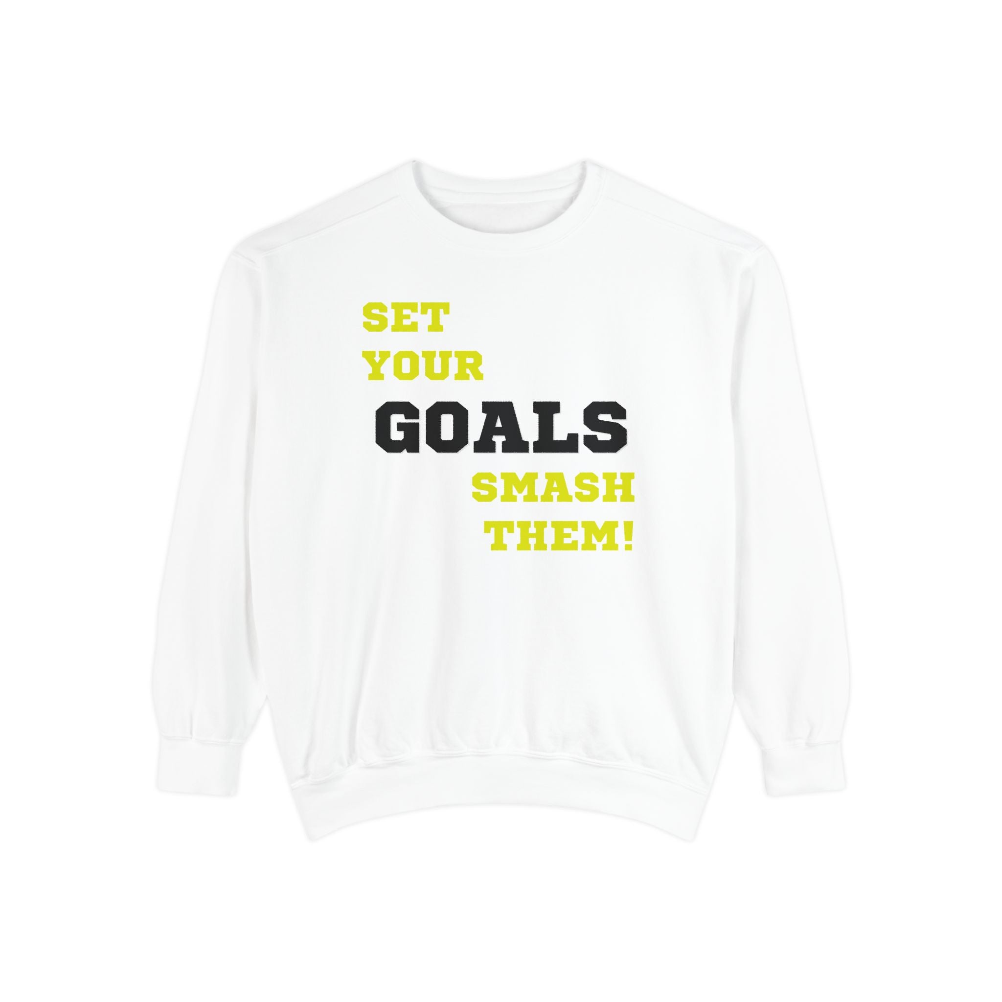 Set Goals | Motivational Crewneck Sweatshirt