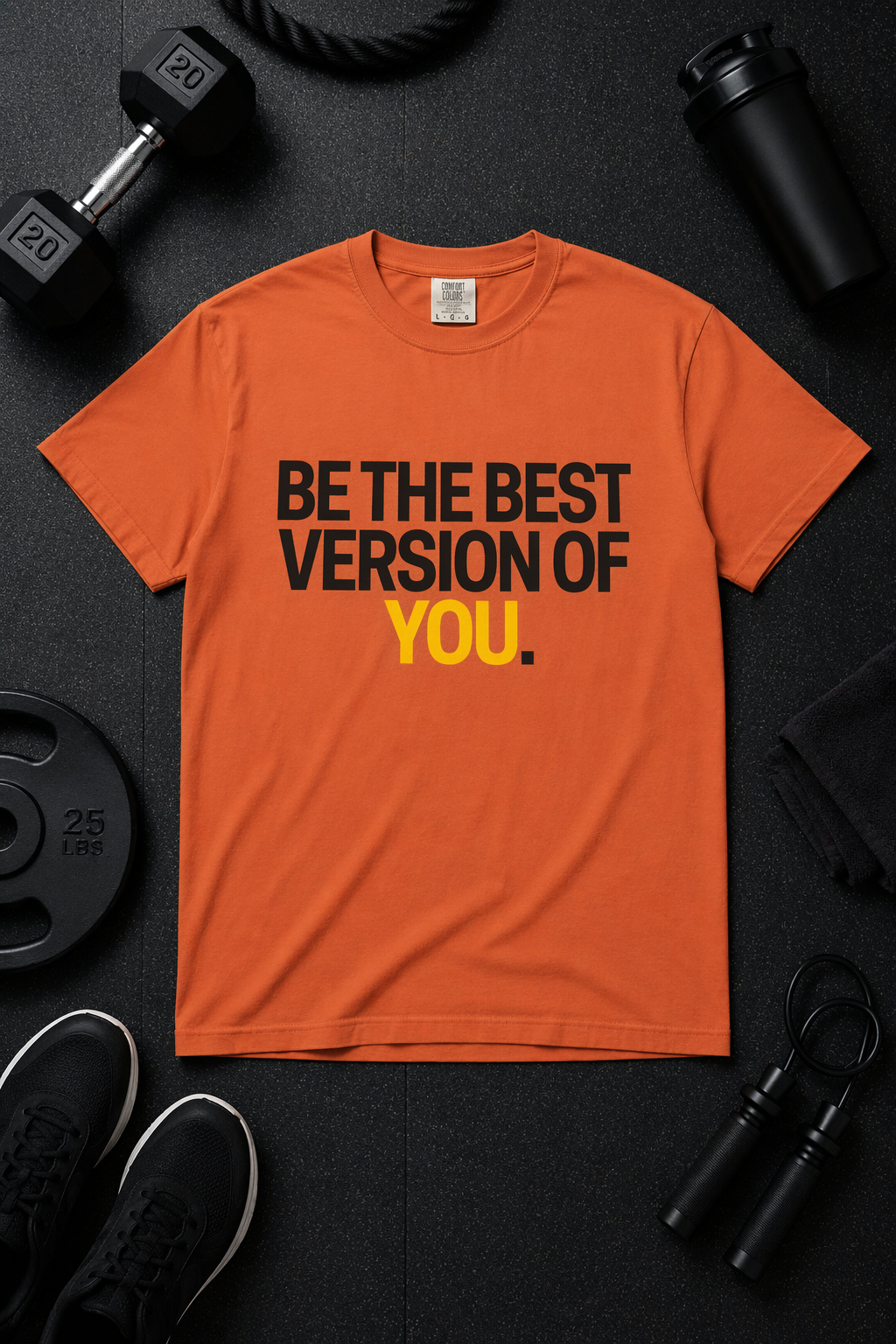Be The Best Version Of You | Motivational T-Shirt