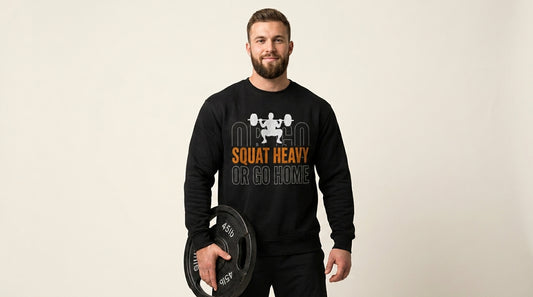 Squat Heavy or Go Home Sweatshirt — Weightlifting Gym Crewneck