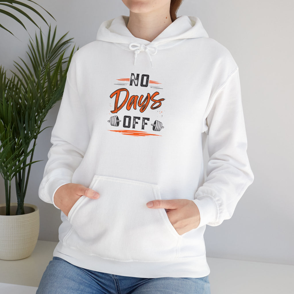 No Days Off | Heavy Hooded Sweatshirt