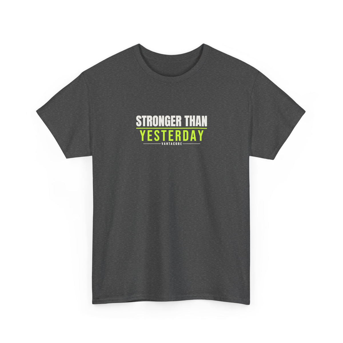 Stronger Than Yesterday | Men's Graphic Gym T-Shirt