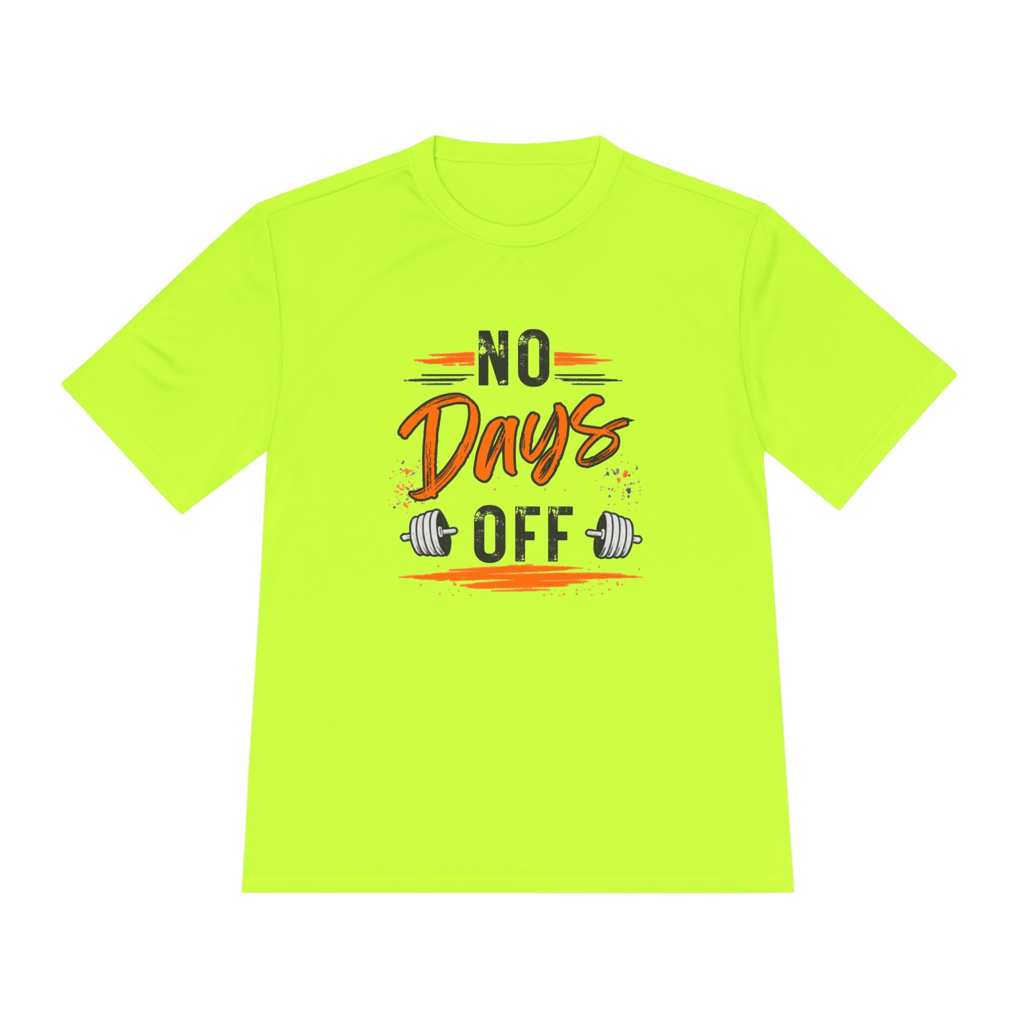 No Days Off | Moisture Wicking Tee