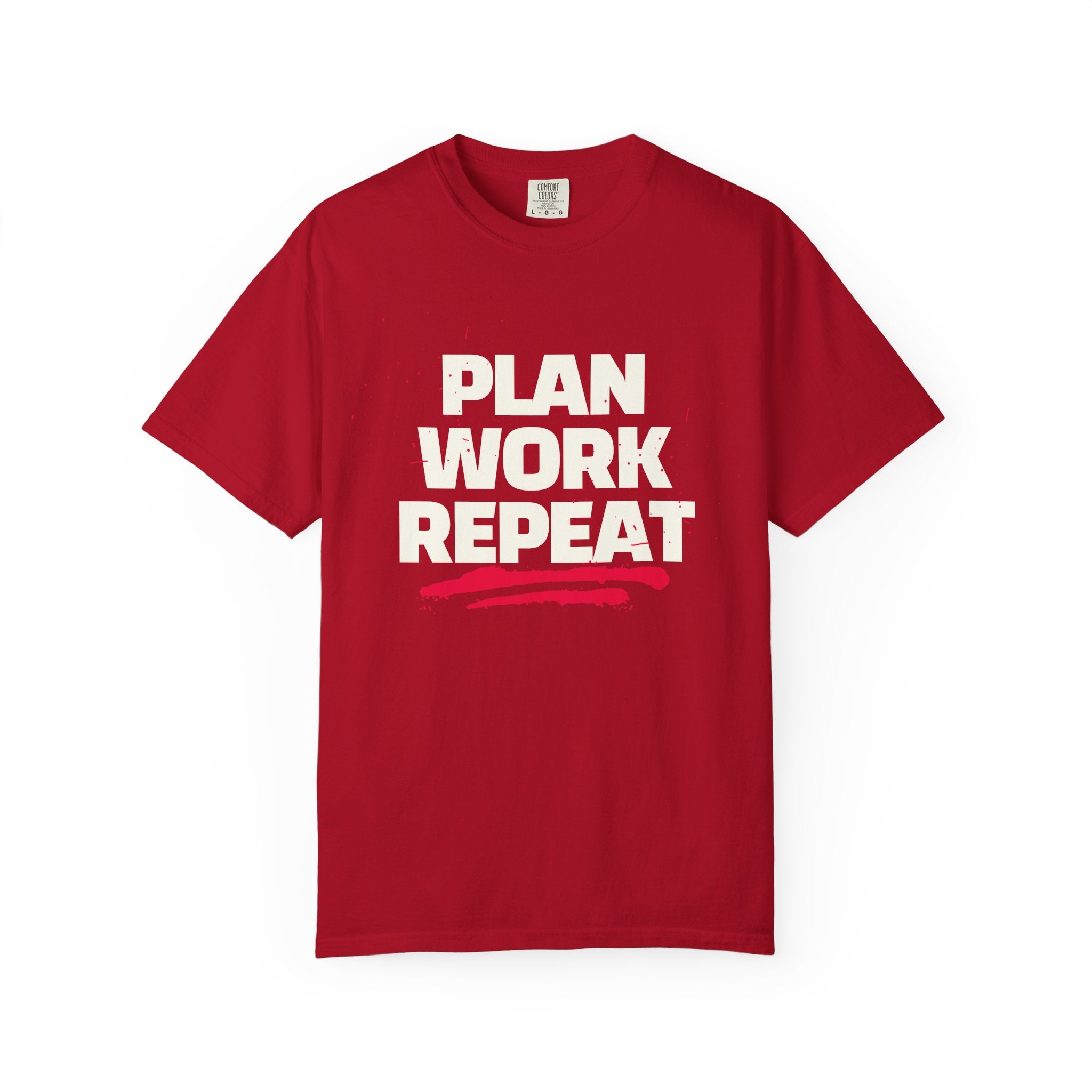 Plan Work Repeat  | Graphic T-Shirt