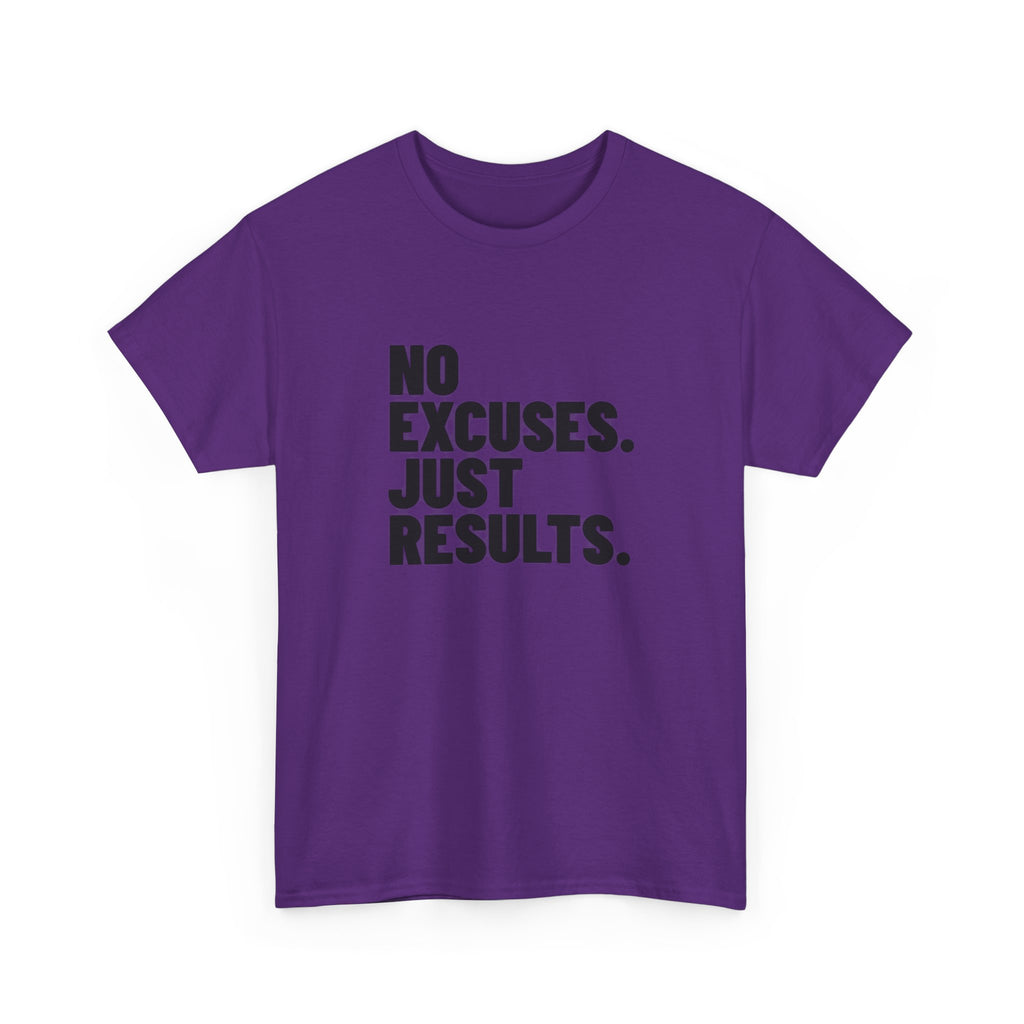 No Excuses. Just Results. | Motivational T-Shirt