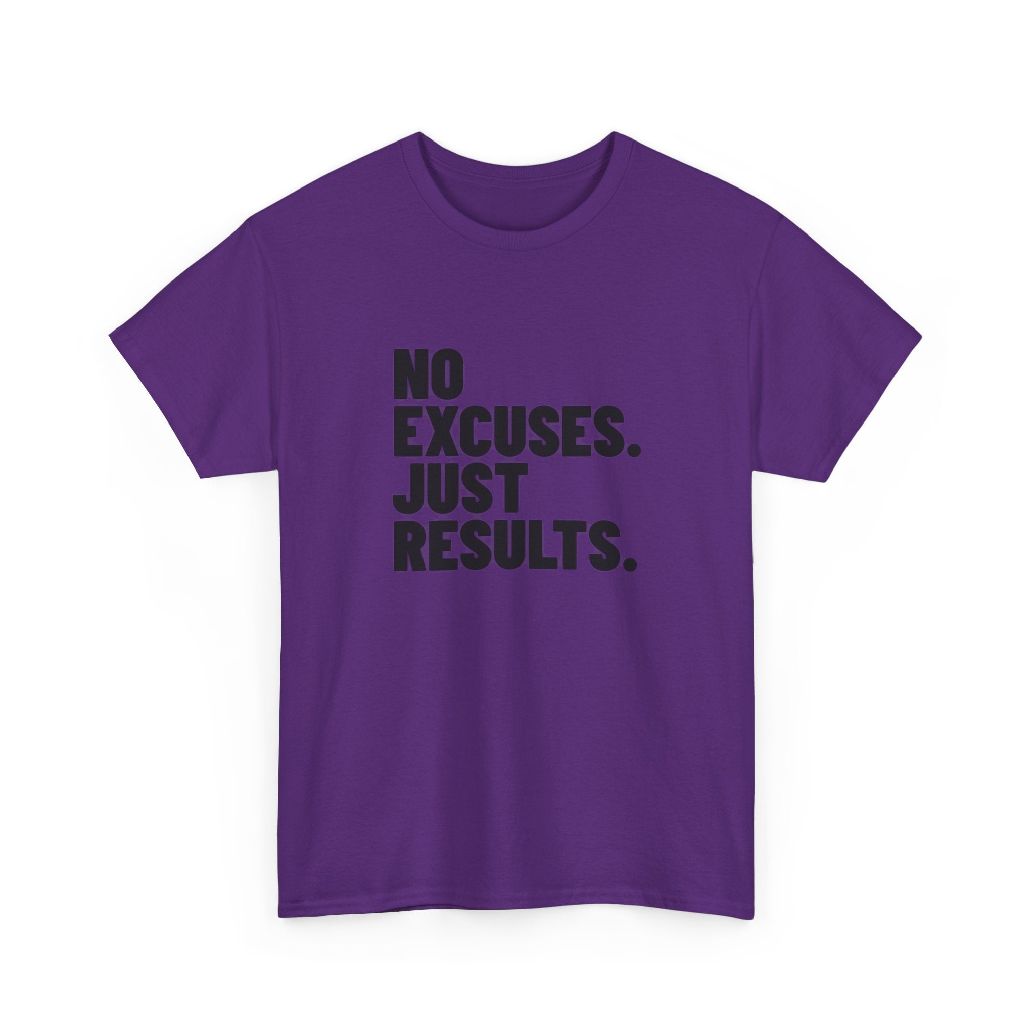 No Excuses. Just Results. | Motivational T-Shirt