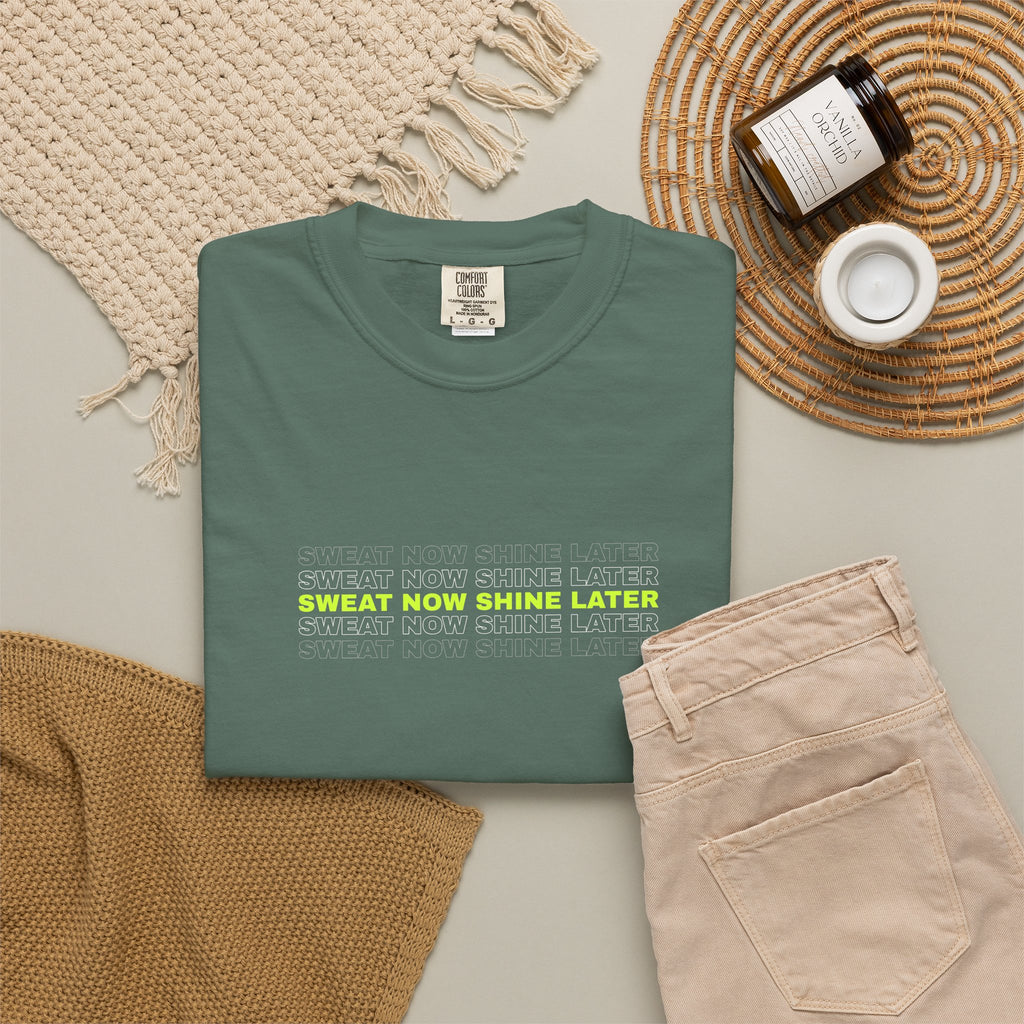Sweat Now Shine Later | Women's Garment-Dyed Graphic Tee