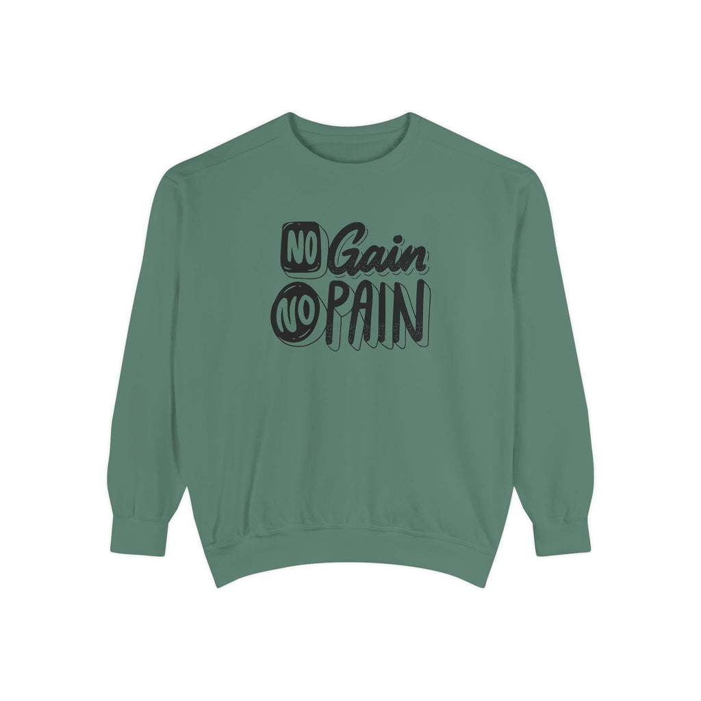 No Gain No Pain Sweatshirt | Motivational Fitness Crewneck